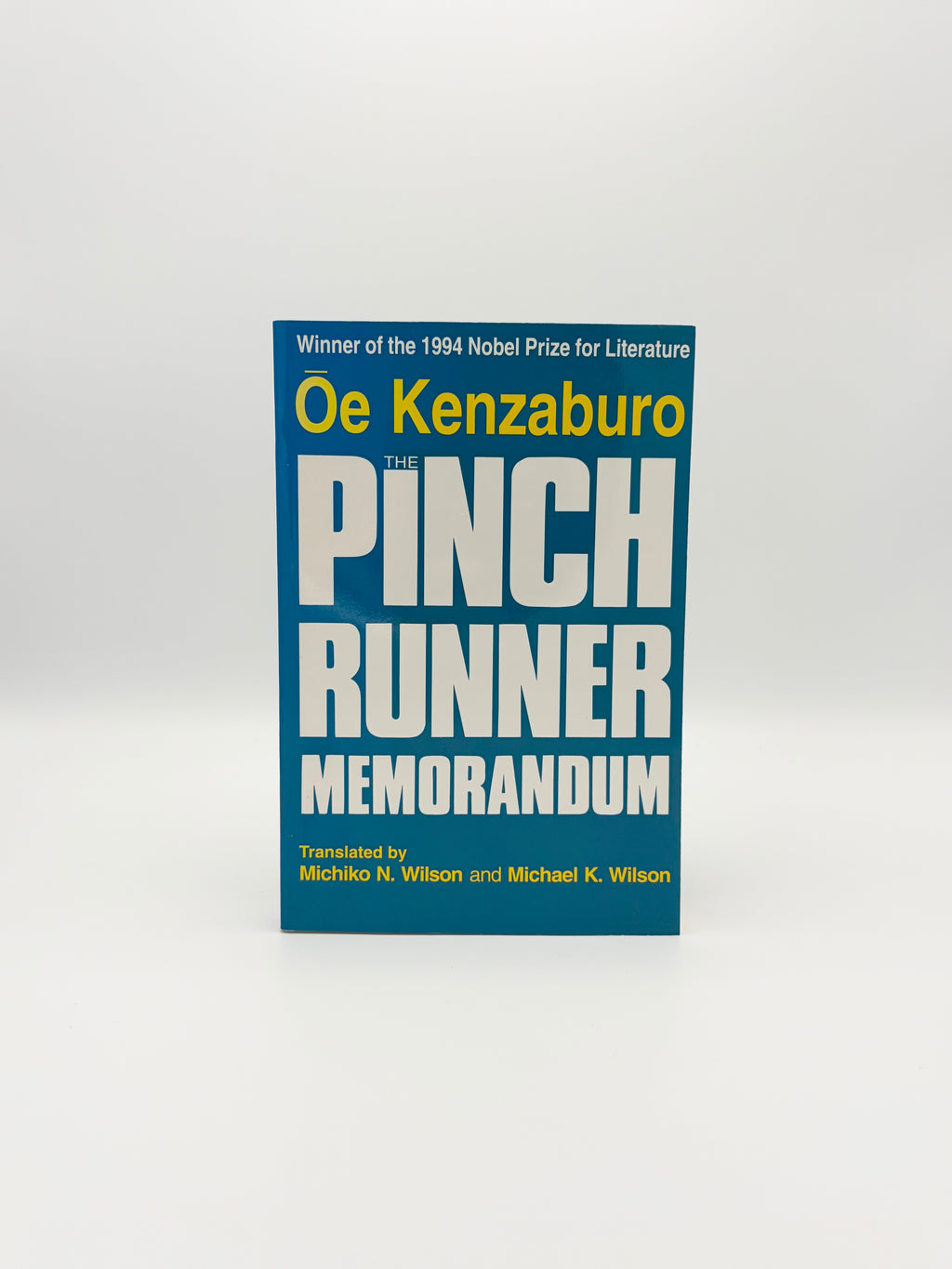 The Pinch Runner Memorandum by Ōe Kenzaburo