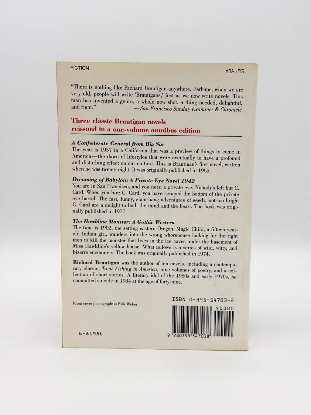 Richard Brautigan X 3 - A Confederate General from Big-Sur; Dreaming of Babylon; The Hawkline Monster