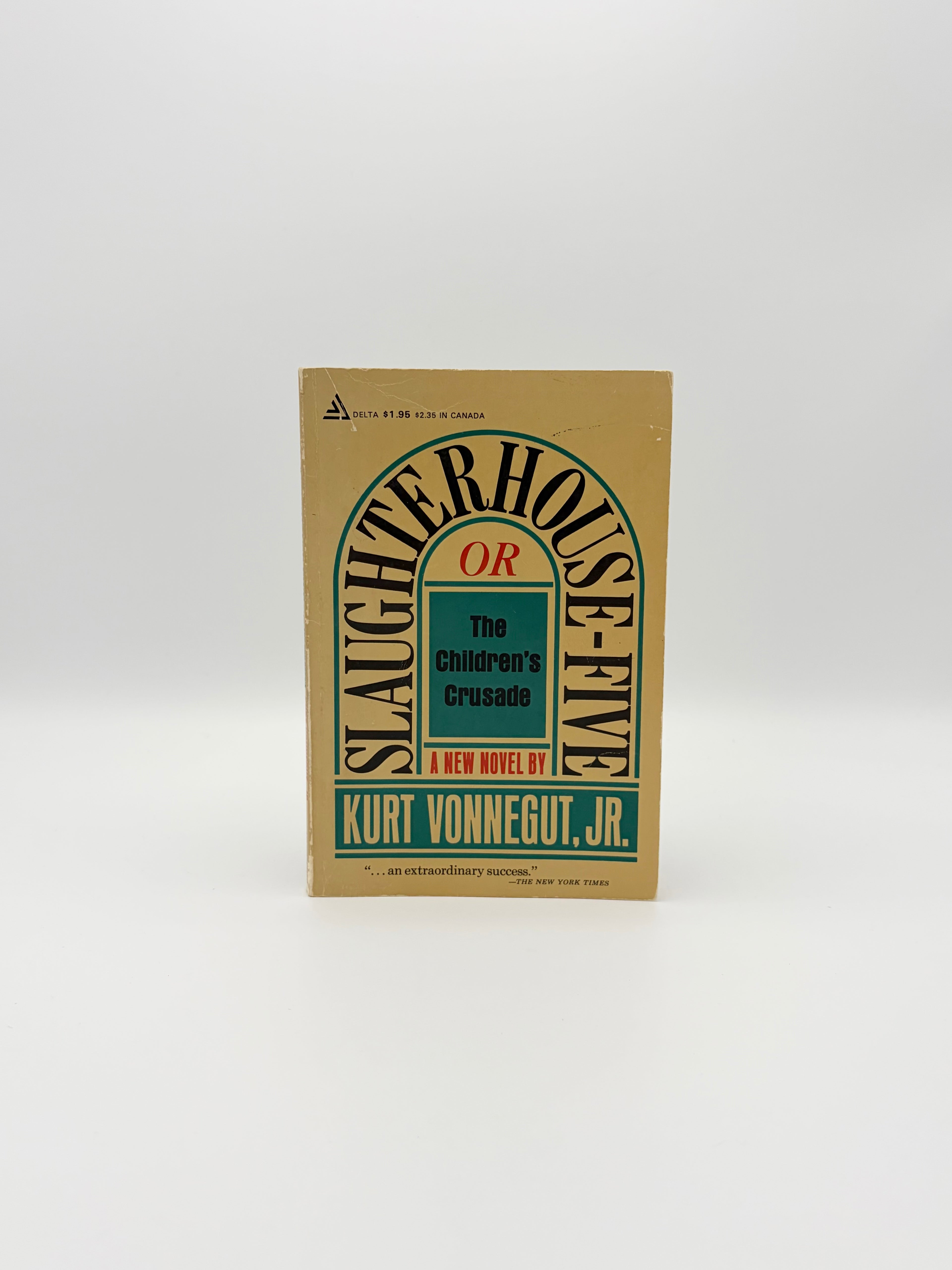 Slaughterhouse-Five by Kurt Vonnegut, Jr.