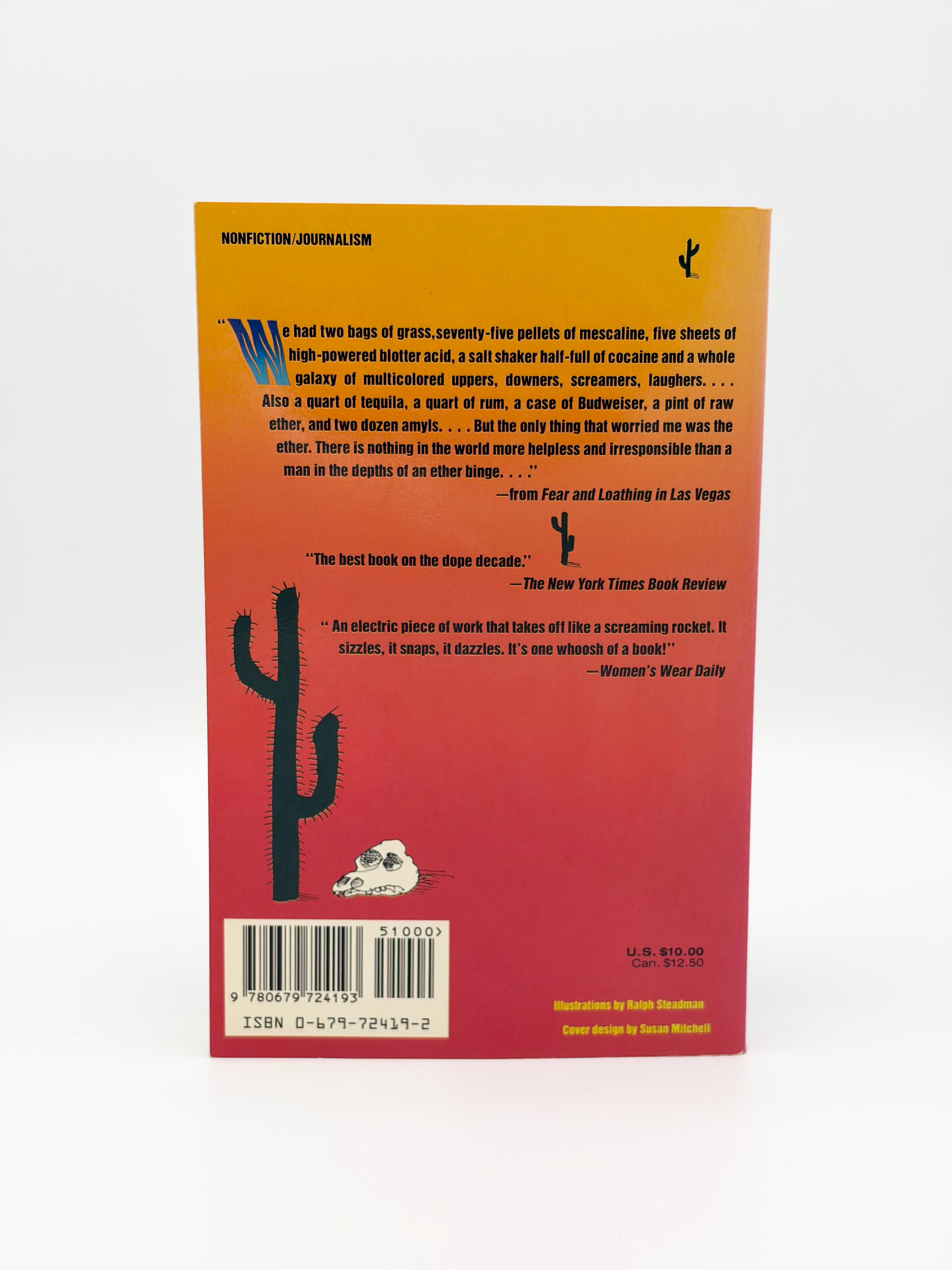 Fear and Loathing in Las Vegas: A Savage Journey to the Heart of the American Dream by Hunter S. Thompson