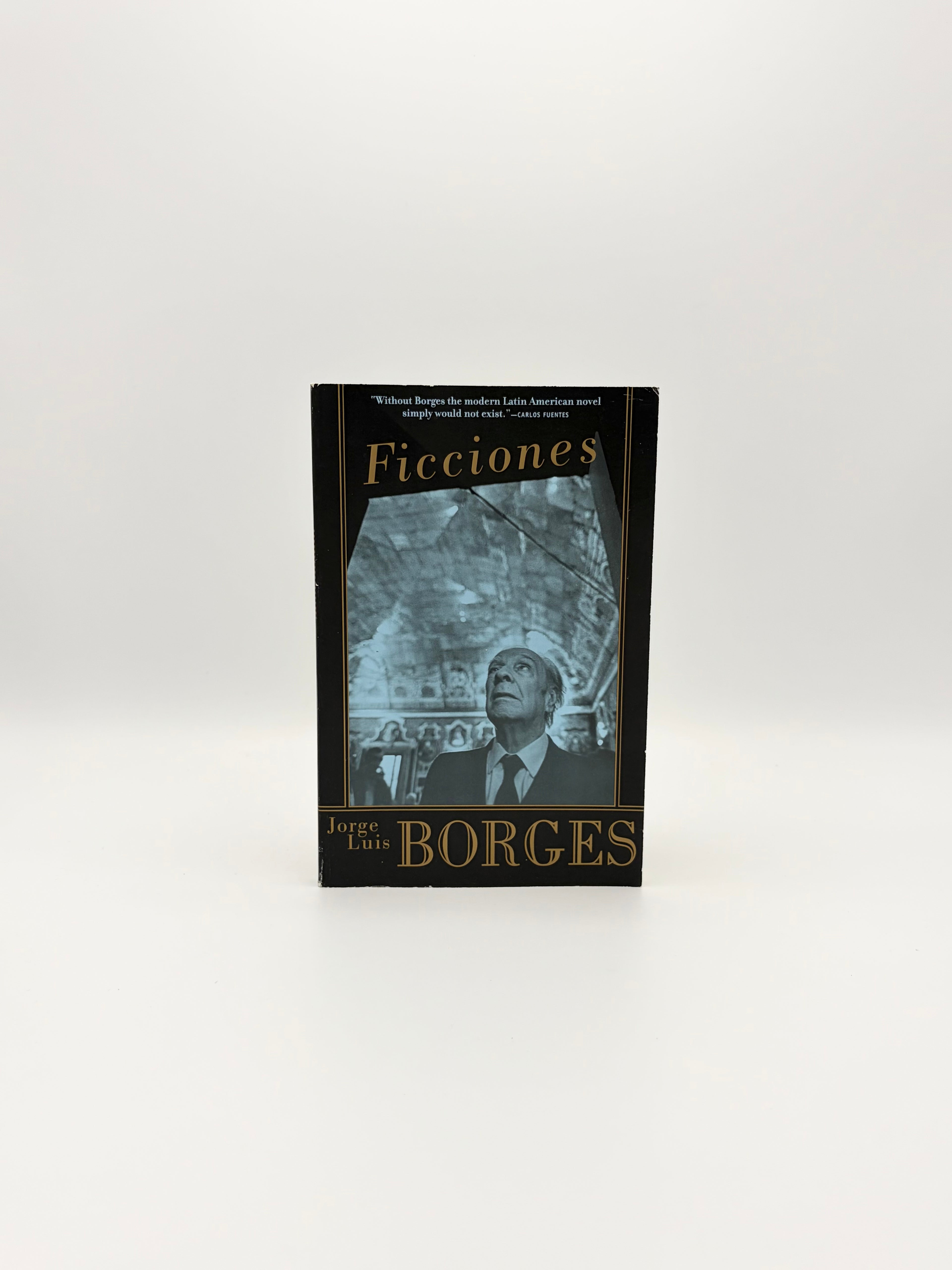 Ficciones by Jorge Luis Borges