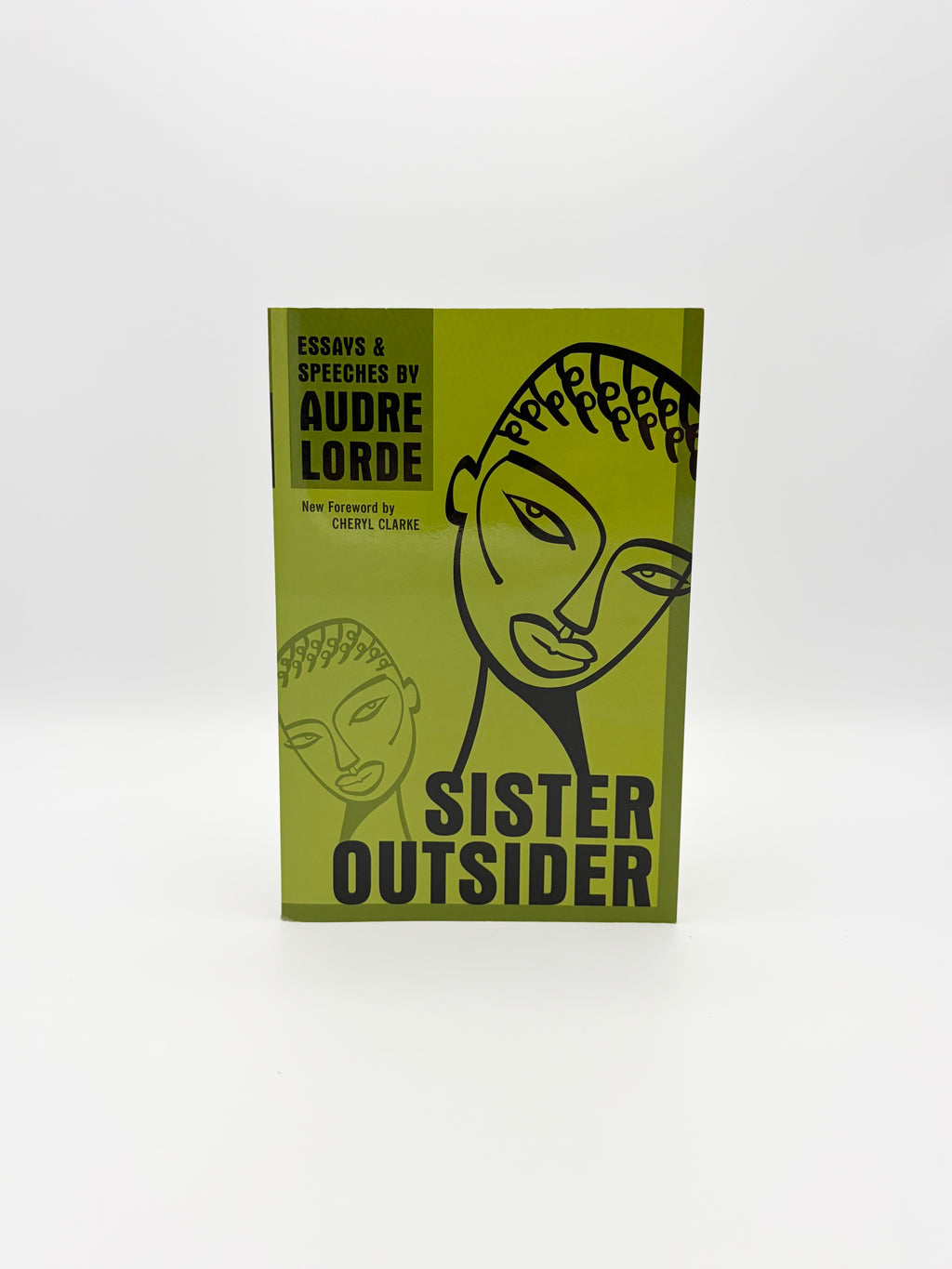 Sister Outsider - Essays & Speeches by Audre Lorde