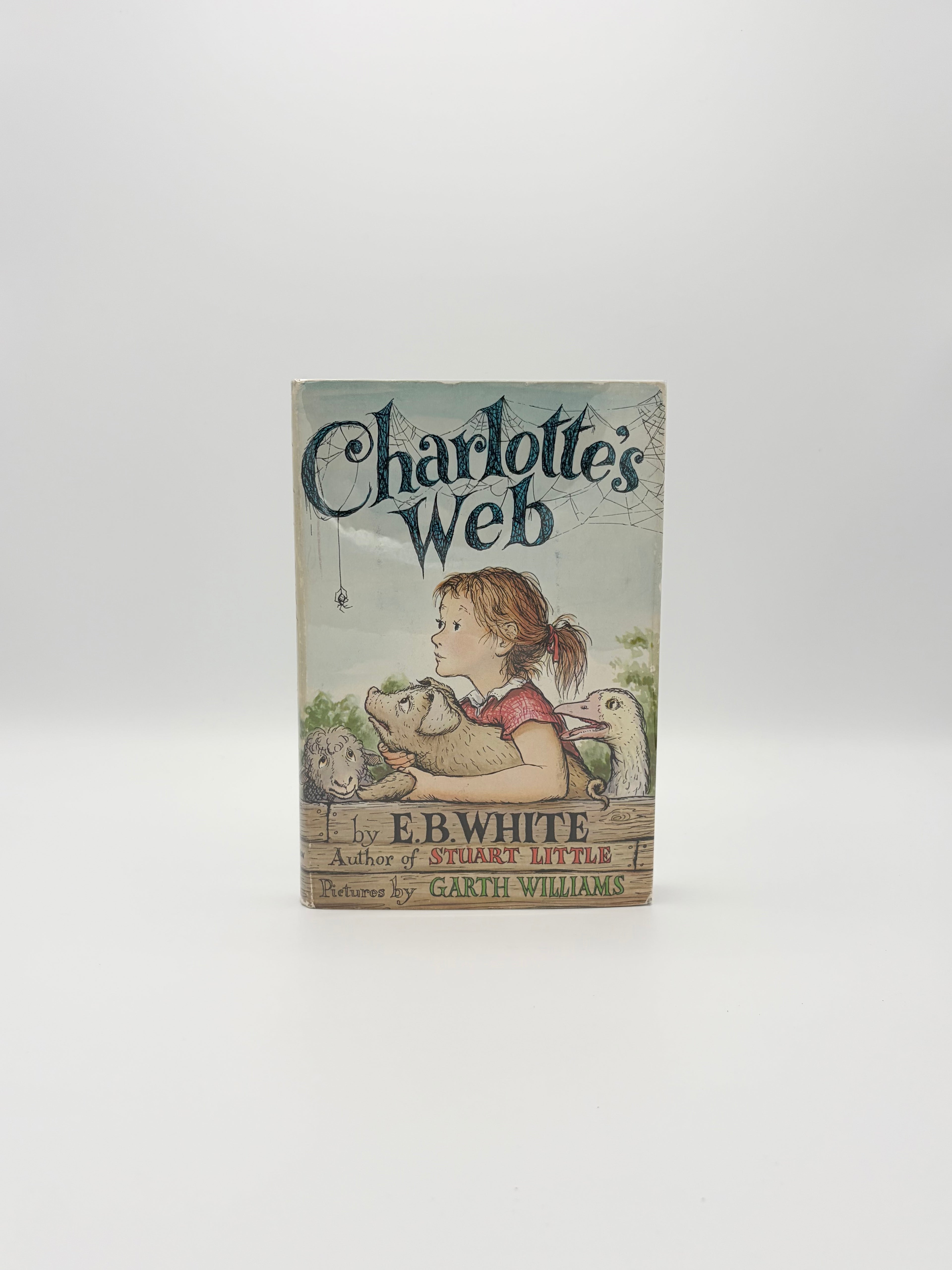 Charlotte's Web by E.B. White with pictures by Garth Williams