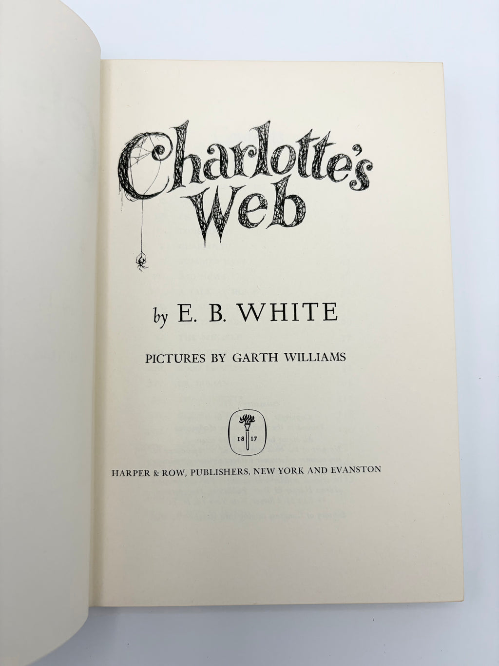 Charlotte's Web by E.B. White with pictures by Garth Williams