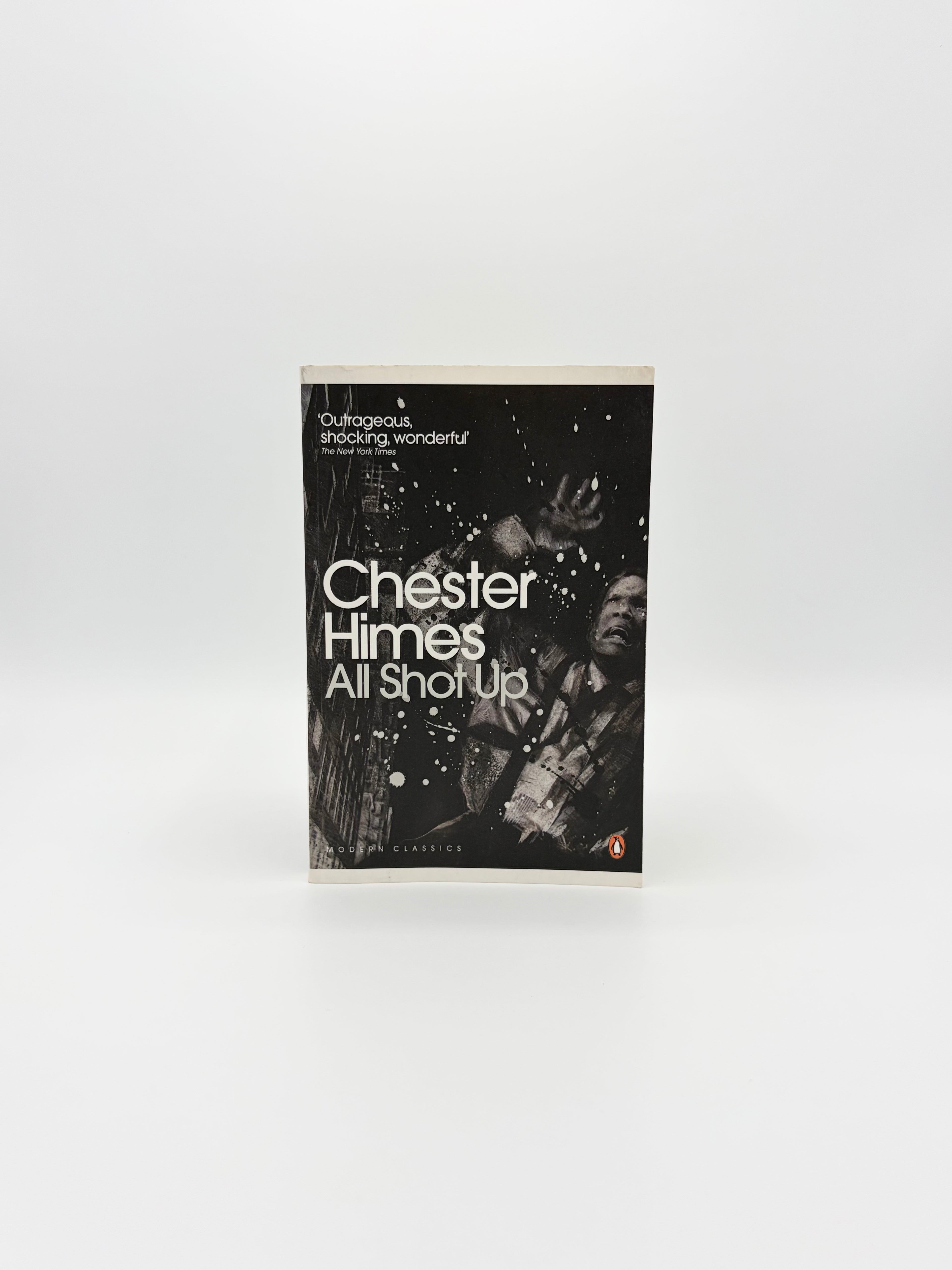 All Shot Up by Chester Himes
