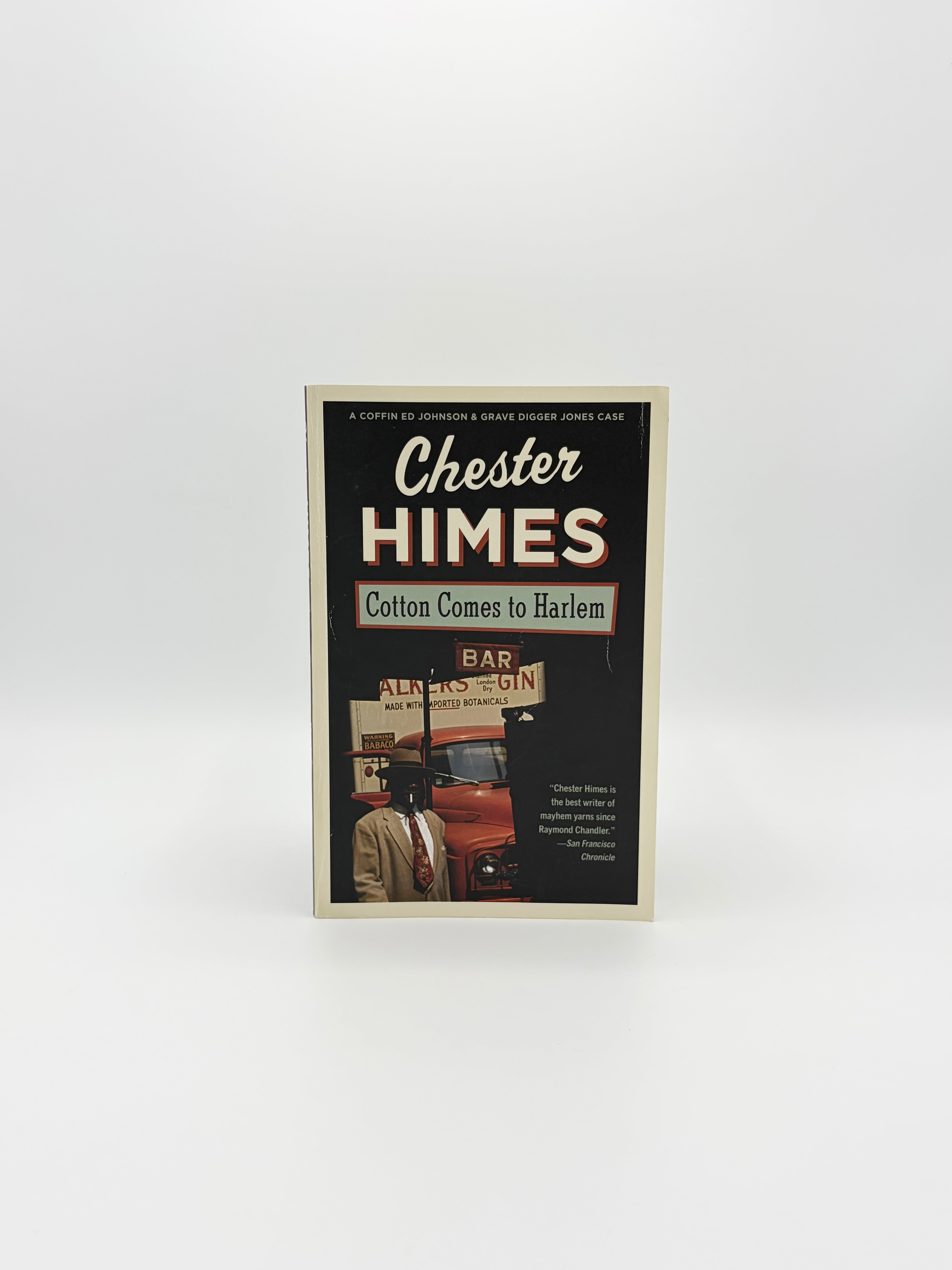 Cotton Comes to Harlem by Chester Himes