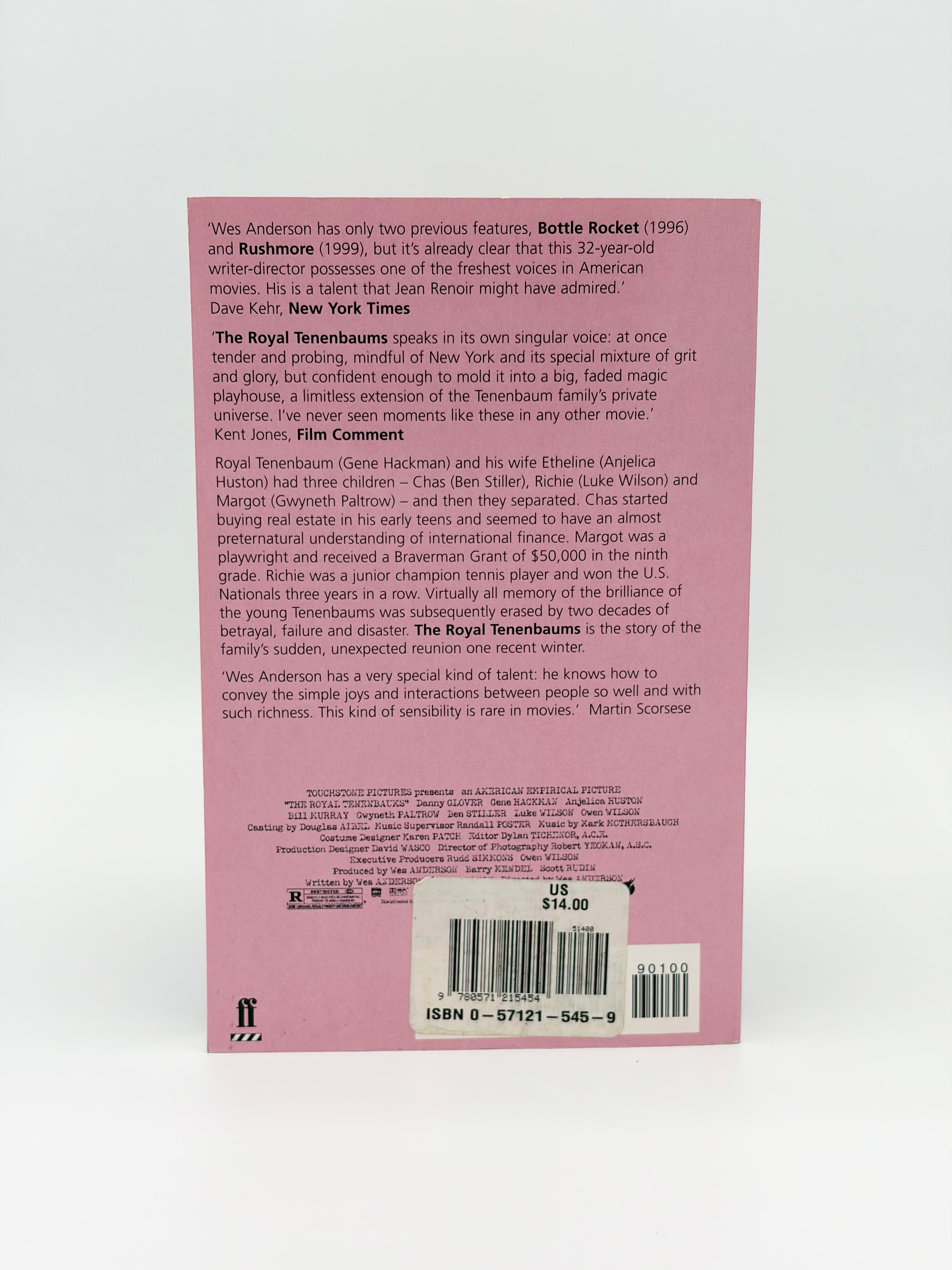 The Royal Tenenbaums - Original Screenplay by Wes Anderson and Owen Wilson