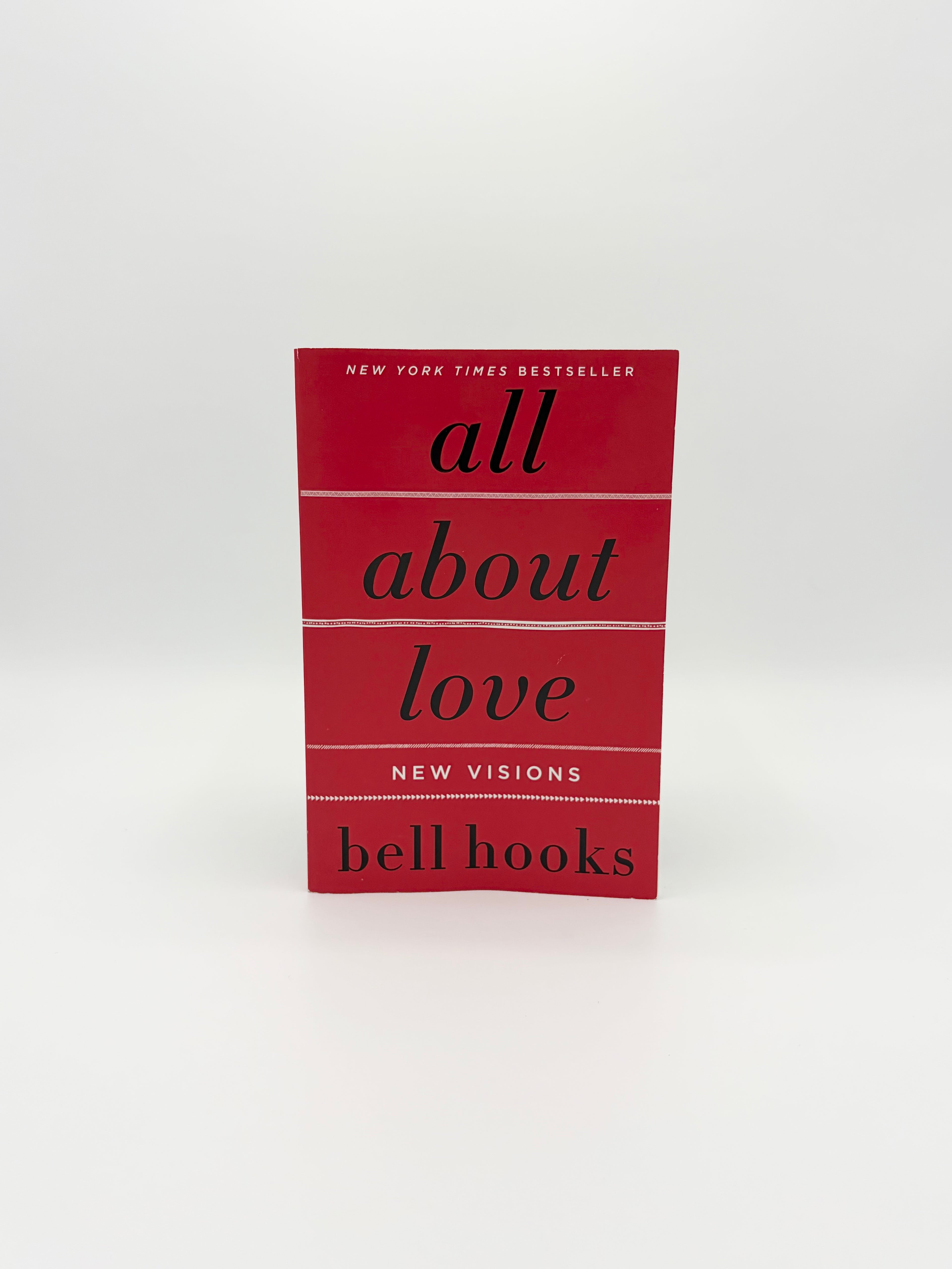 All About Love - New Visions by bell hooks