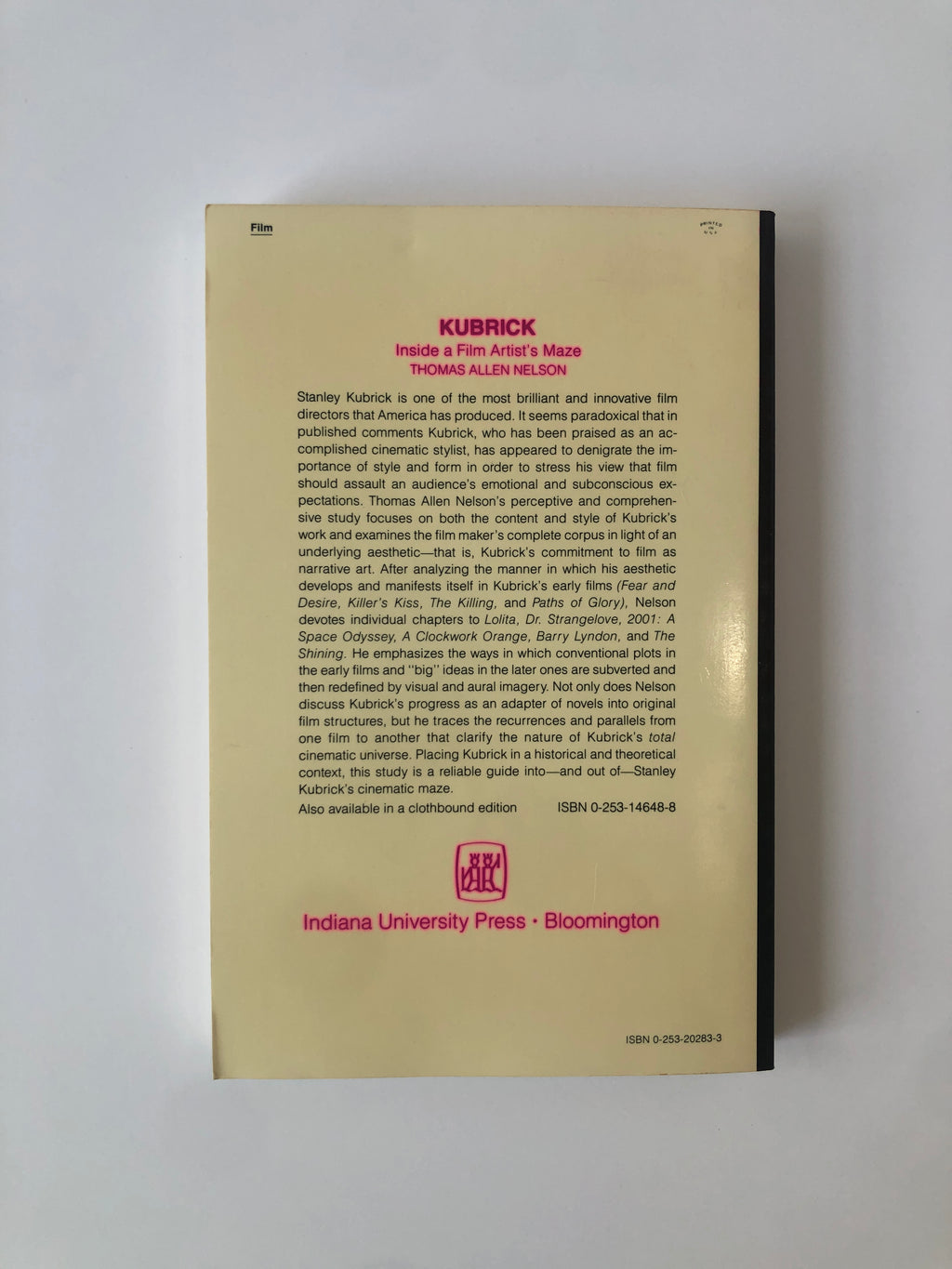 Kubrick - Inside a Film Artist's Maze by Thomas Allen Nelson