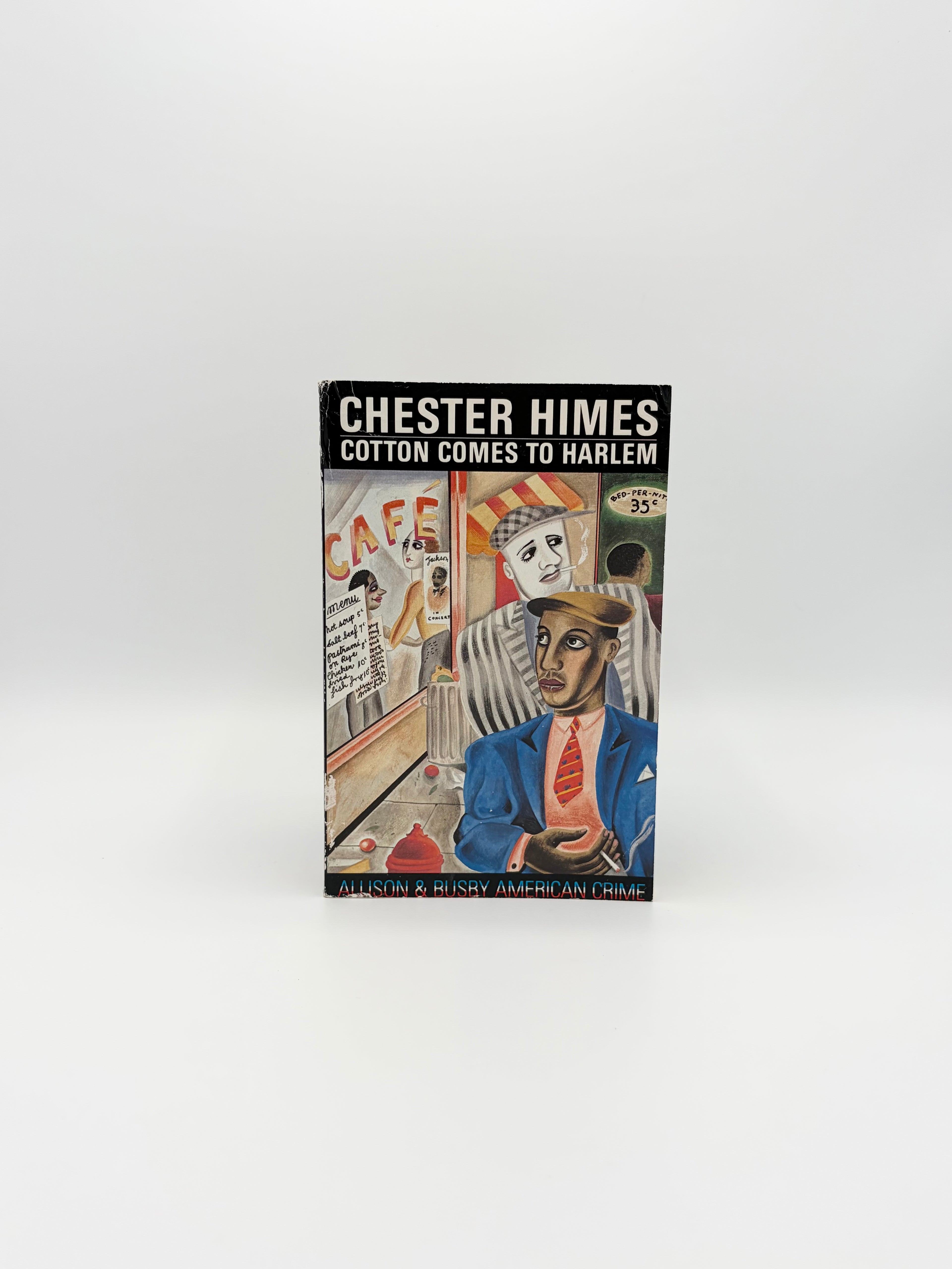 Cotton Comes to Harlem by Chester Himes