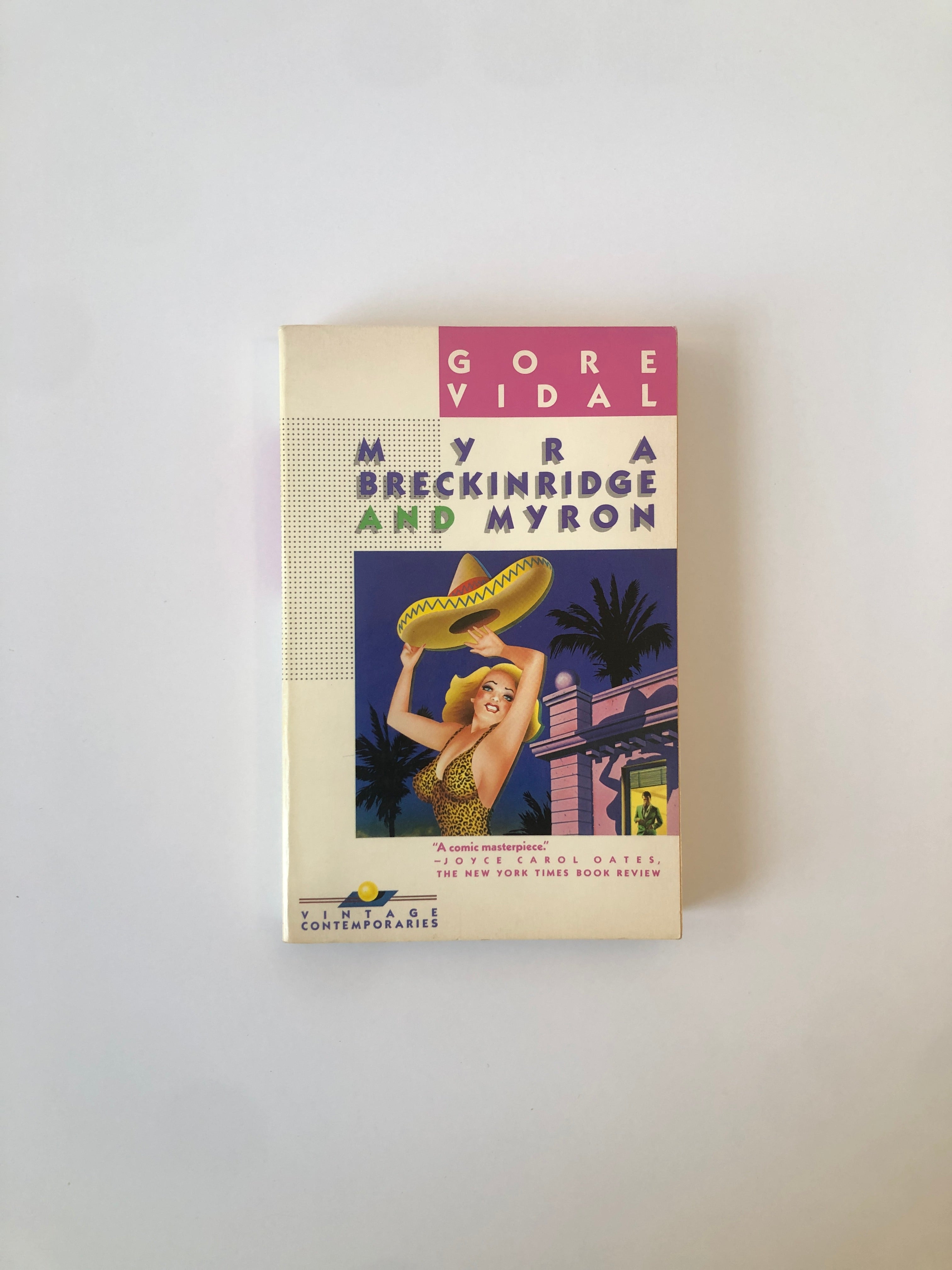 Myra Breckinridge and Myron by Gore Vidal