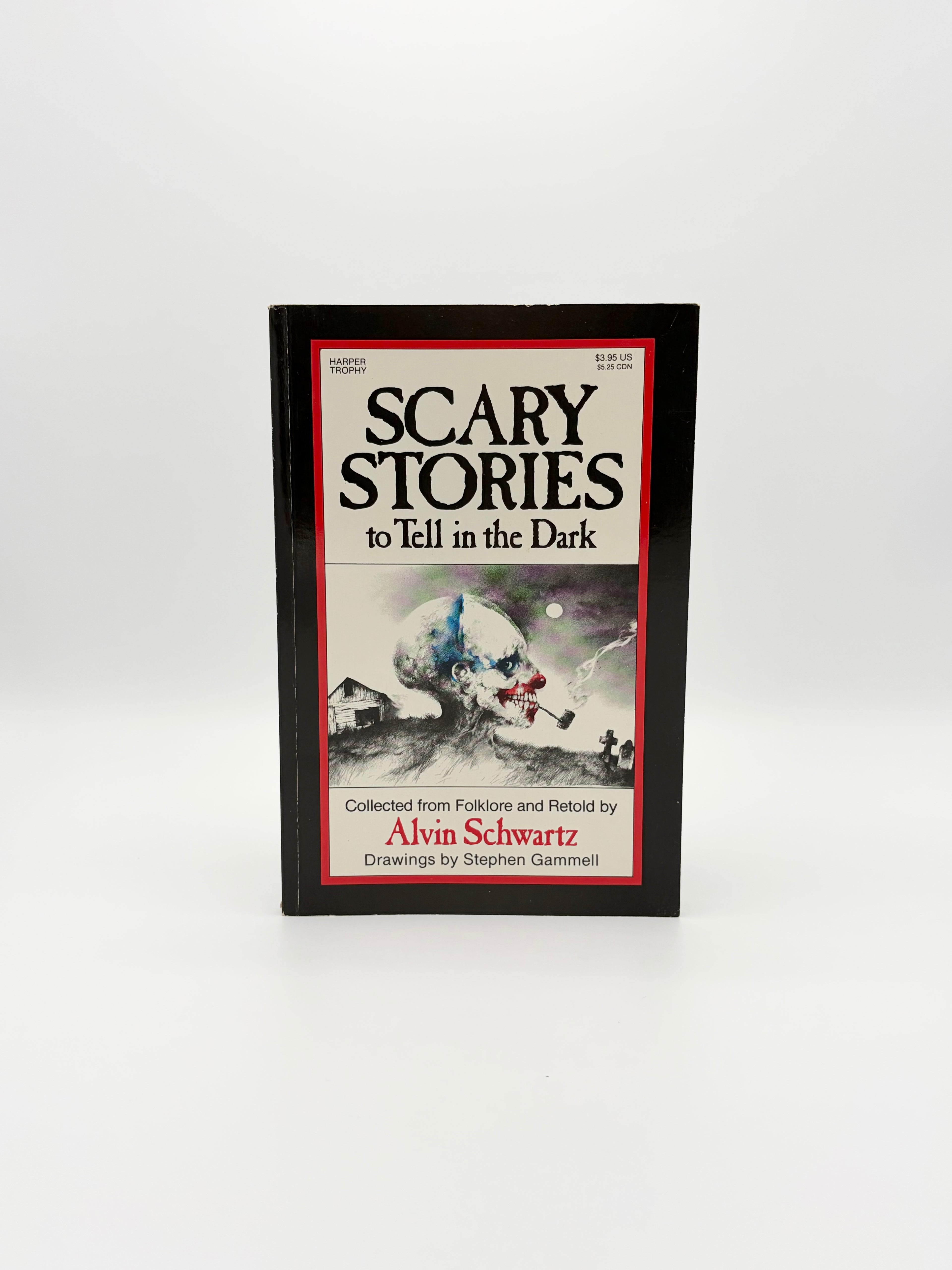 Scary Stories to Tell in the Dark by Alvin Schwartz with nightmare fuel by Stephen Gammell