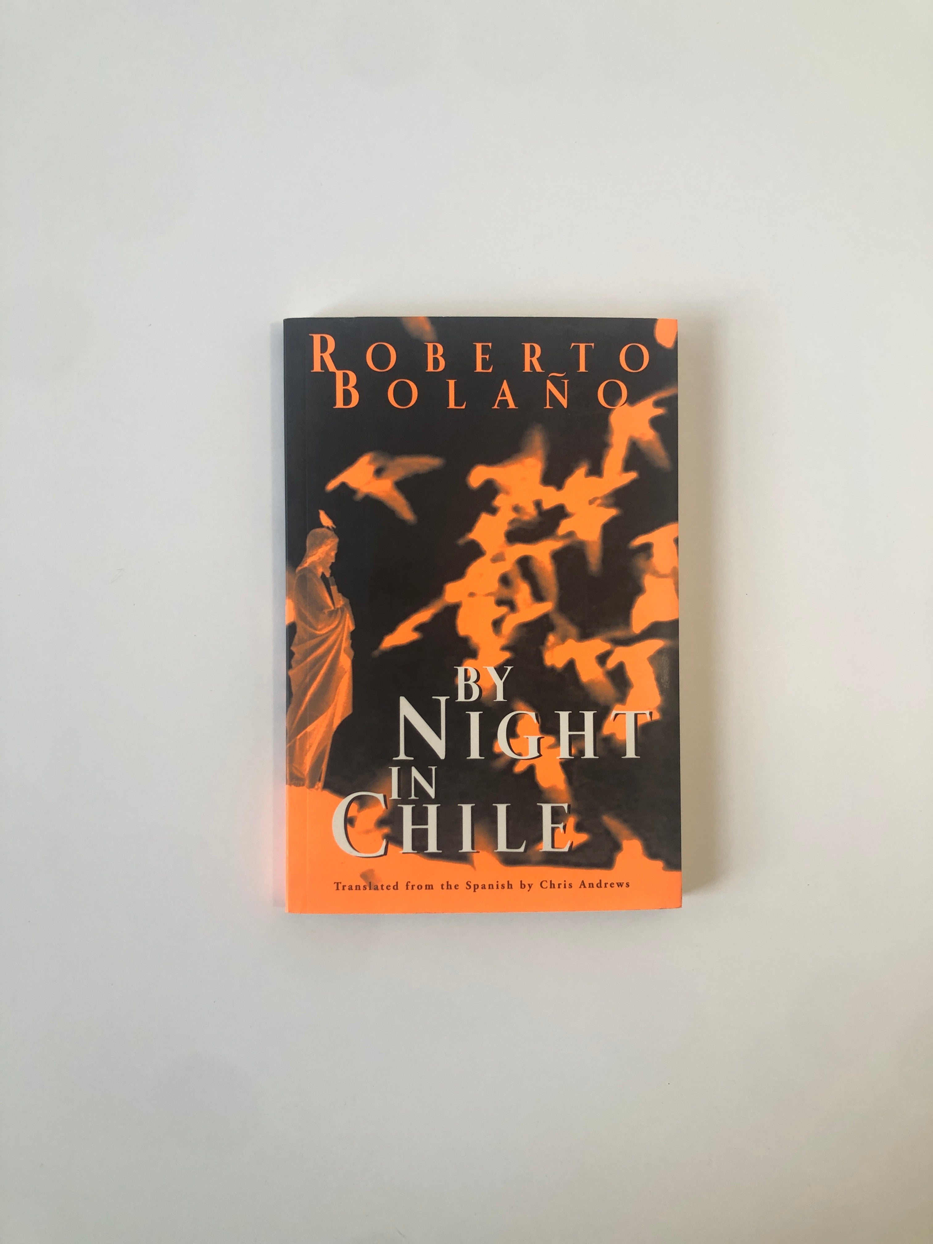 By Night in Chile by Roberto Bolaño