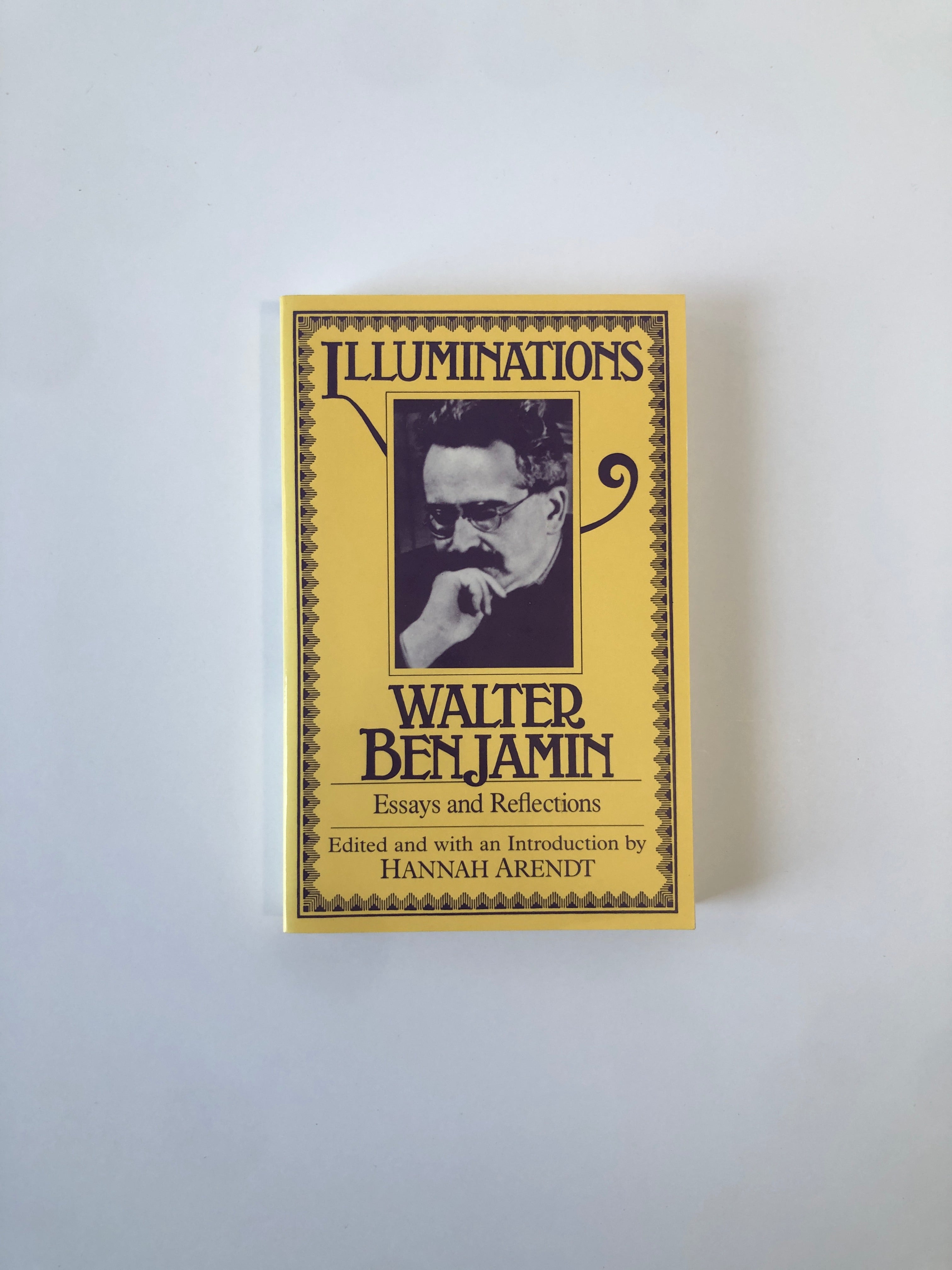 Illuminations by Walter Benjamin