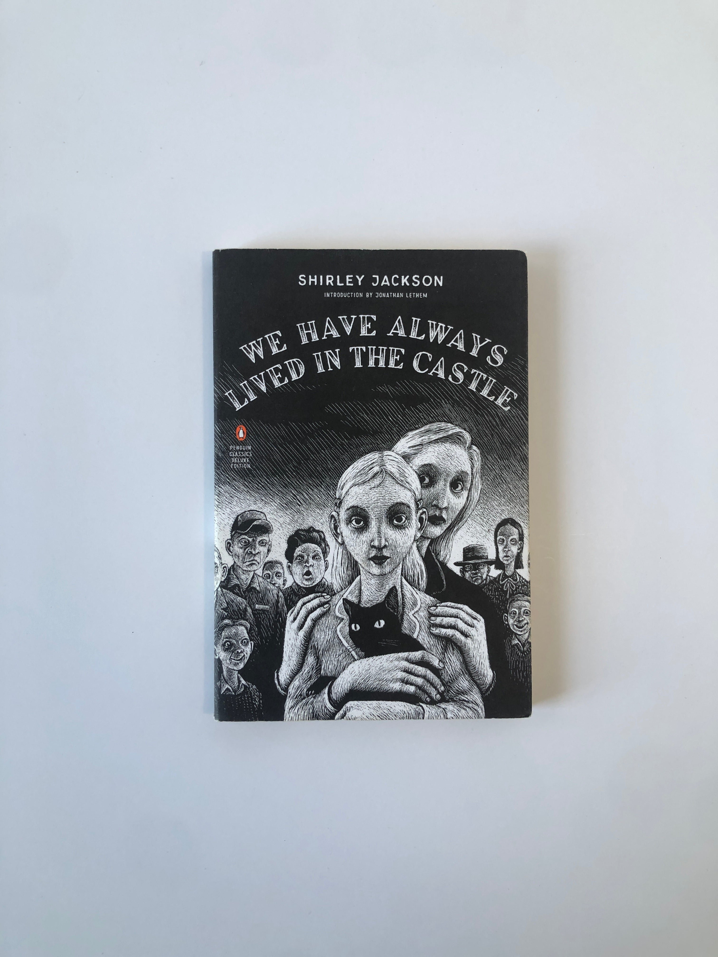 We Have Always Lived in the Castle by Shirley Jackson - Penguin Classics Deluxe Edition