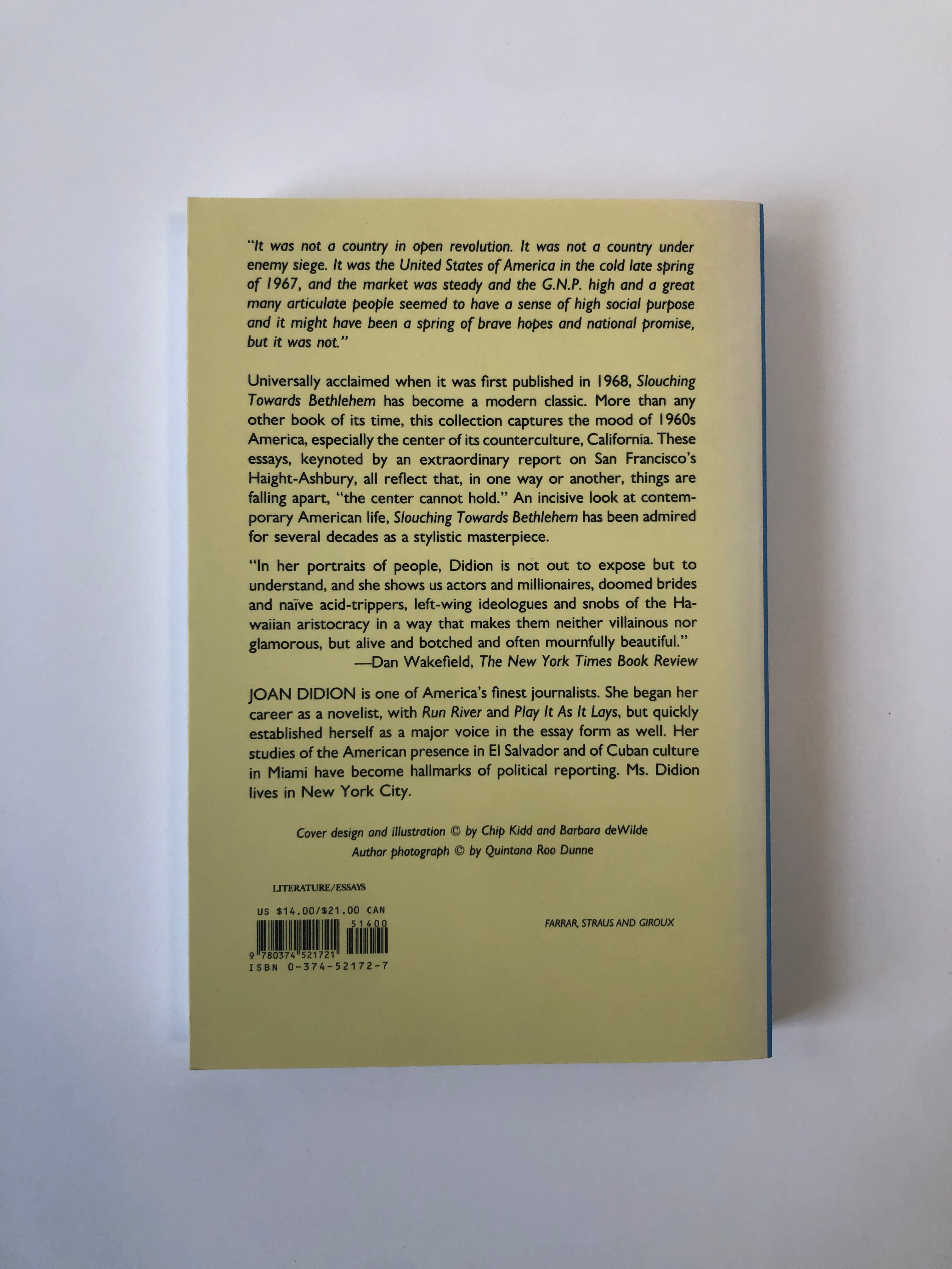 Slouching Towards Bethlehem by Joan Didion