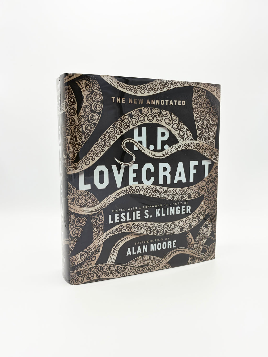 The New Annotated H.P. Lovecraft edited by Leslie S. Klinger with an introduction by Alan Moore