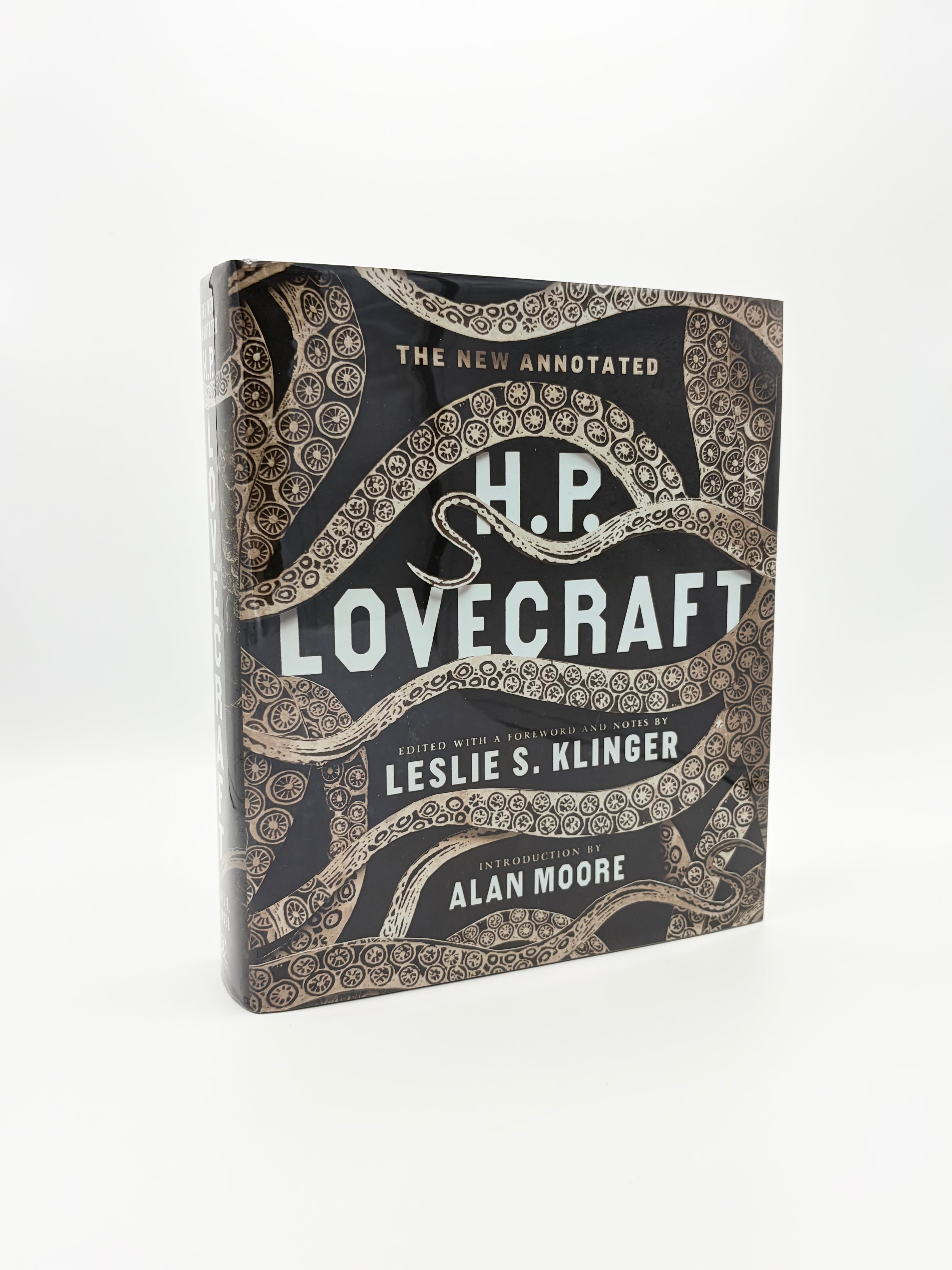 The New Annotated H.P. Lovecraft edited by Leslie S. Klinger with an introduction by Alan Moore