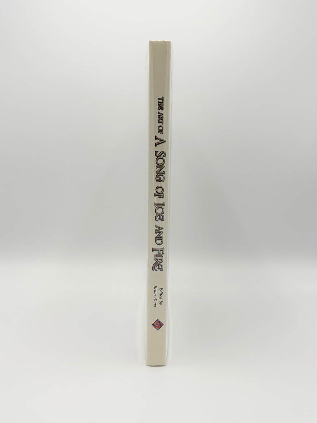 The Art of George R.R. Martin's A Song of Ice and Fire edited by Brian Wood