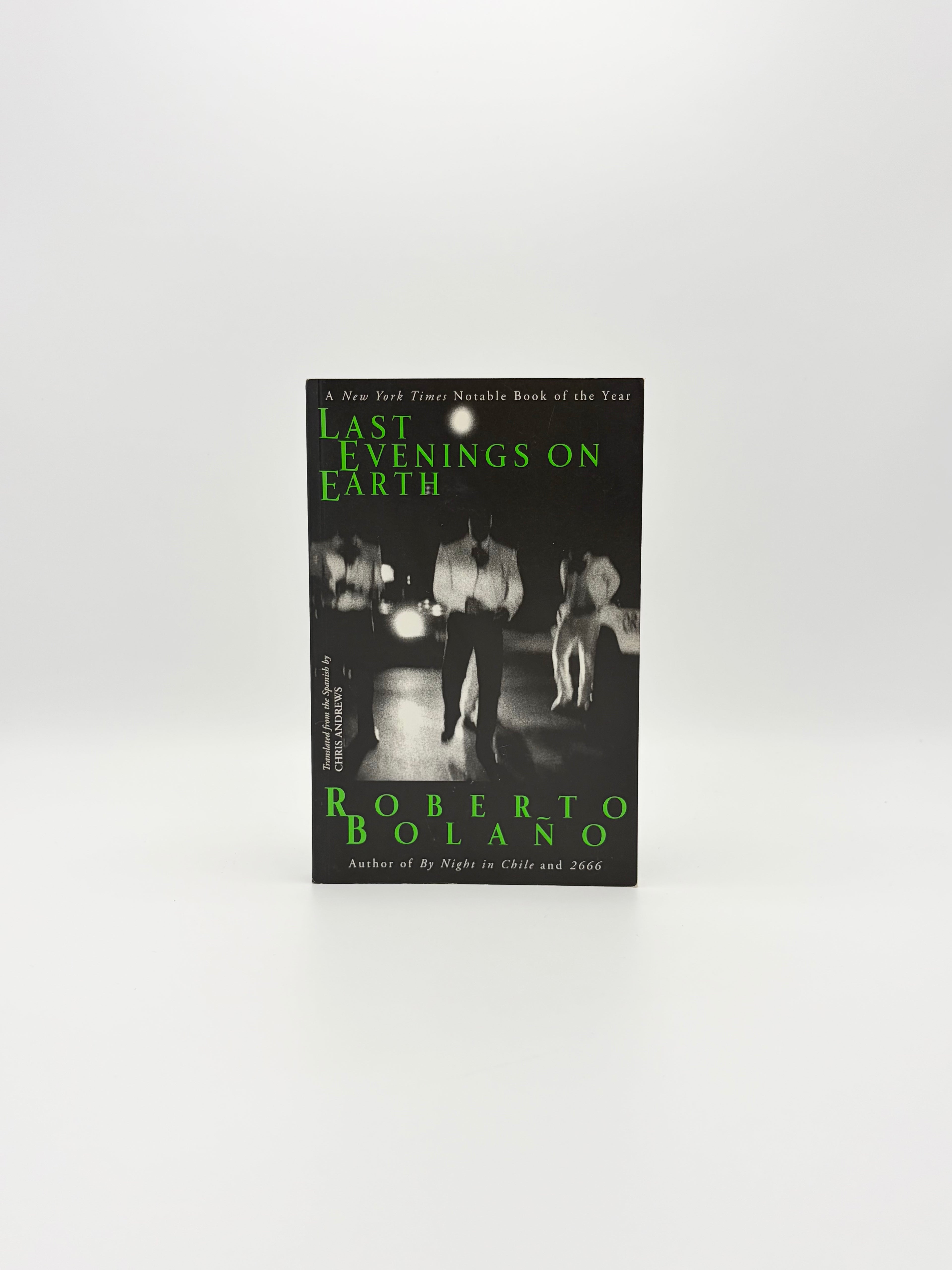 Last Evenings on Earth by Roberto Bolaño