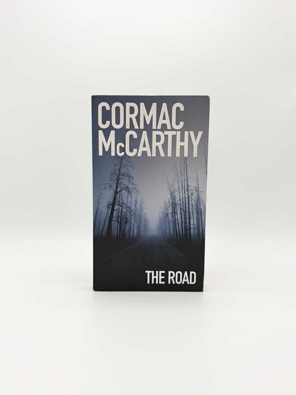 The Road by Cormac McCarthy