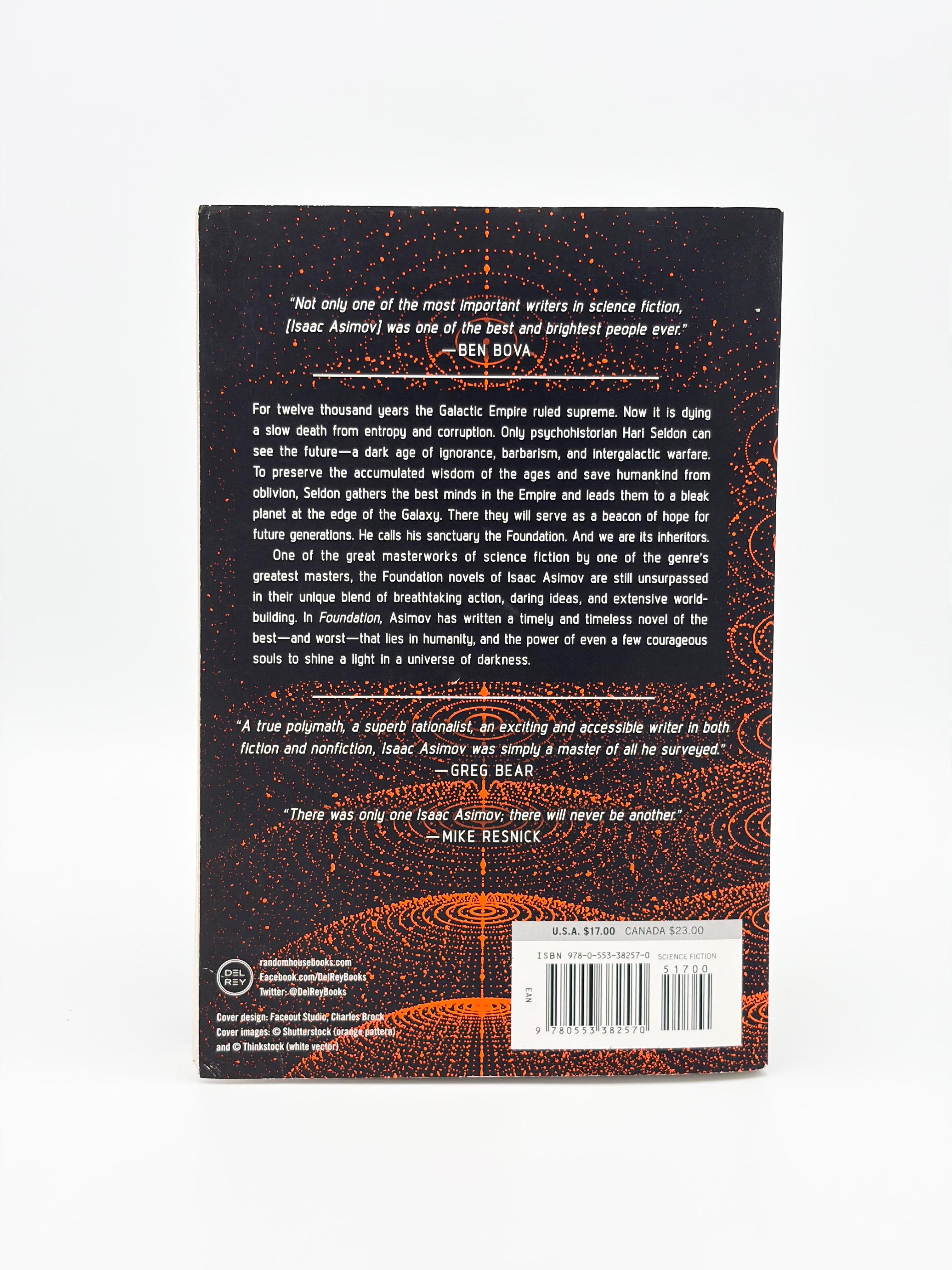 The Foundation Trilogy by Isaac Asimov - Foundation, Foundation and Empire, and Second Foundation