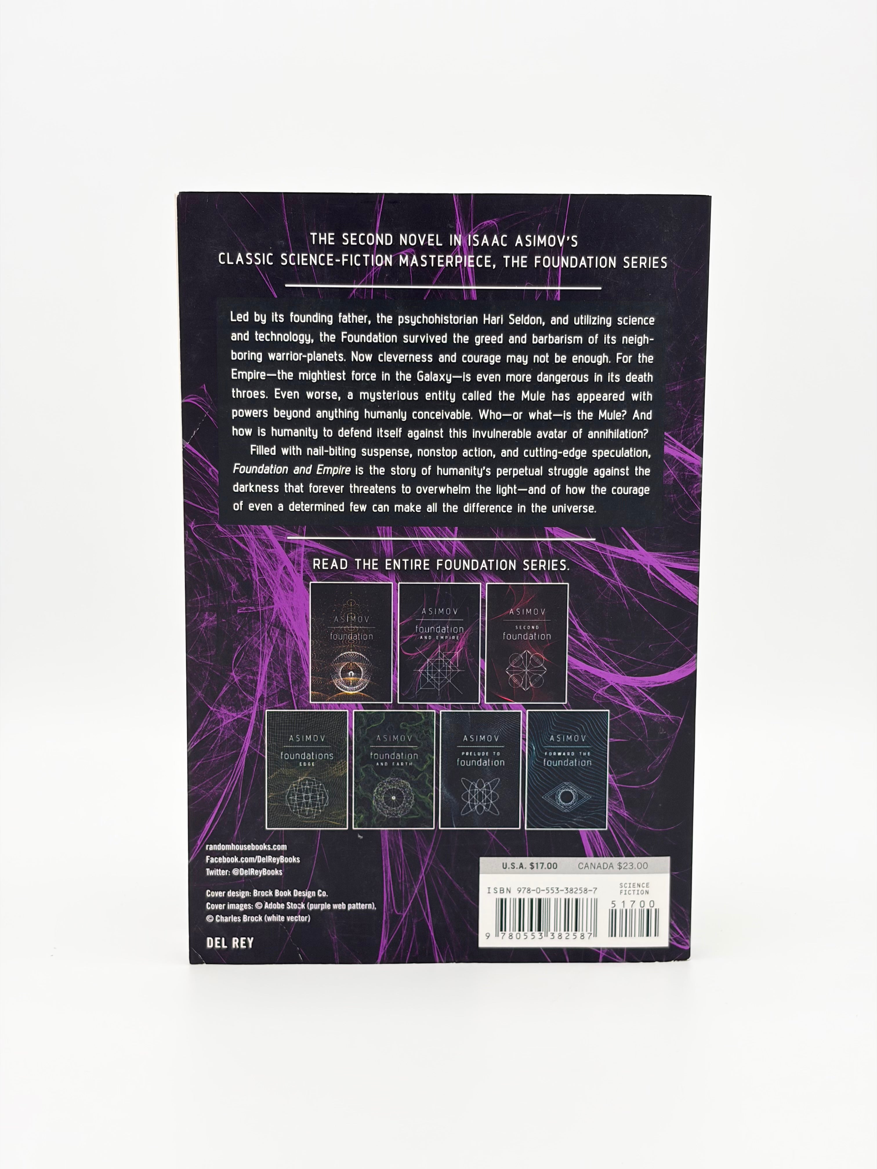 The Foundation Trilogy by Isaac Asimov - Foundation, Foundation and Empire, and Second Foundation