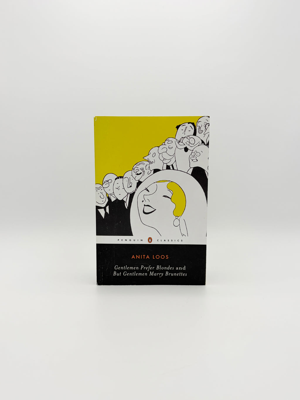Gentlemen Prefer Blondes + But Gentlemen Marry Brunettes by Anita Loos