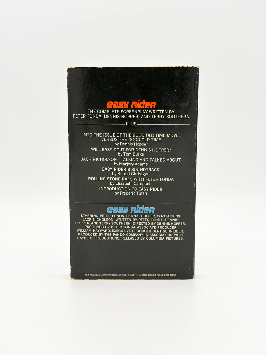 Easy Rider (screenplay) by Peter Fonda, Dennis Hopper, and Terry Southern