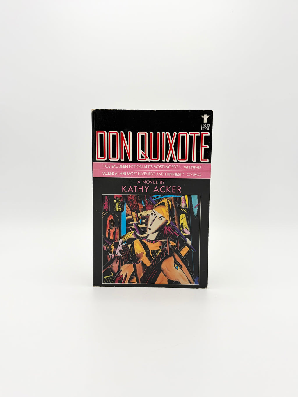 Don Quixote, which was a dream by Kathy Acker