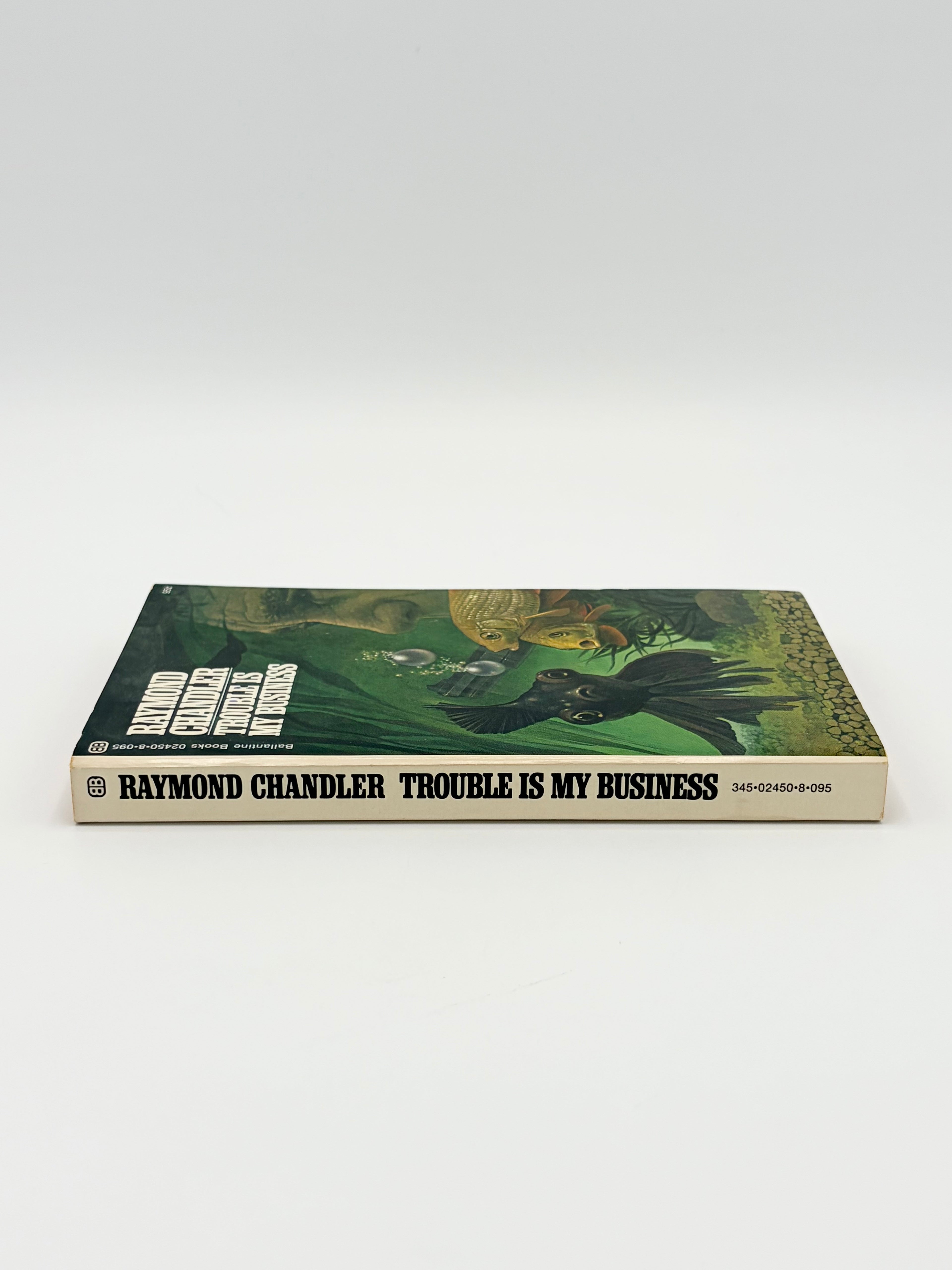 Trouble Is My Business by Raymond Chandler