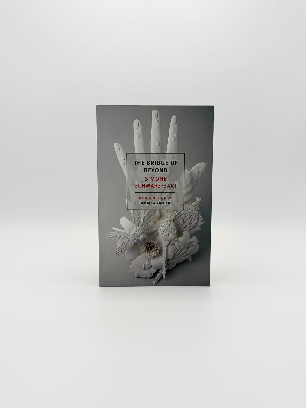 The Bridge of Beyond by Simone Schwarz-Bart - NYRB Classics