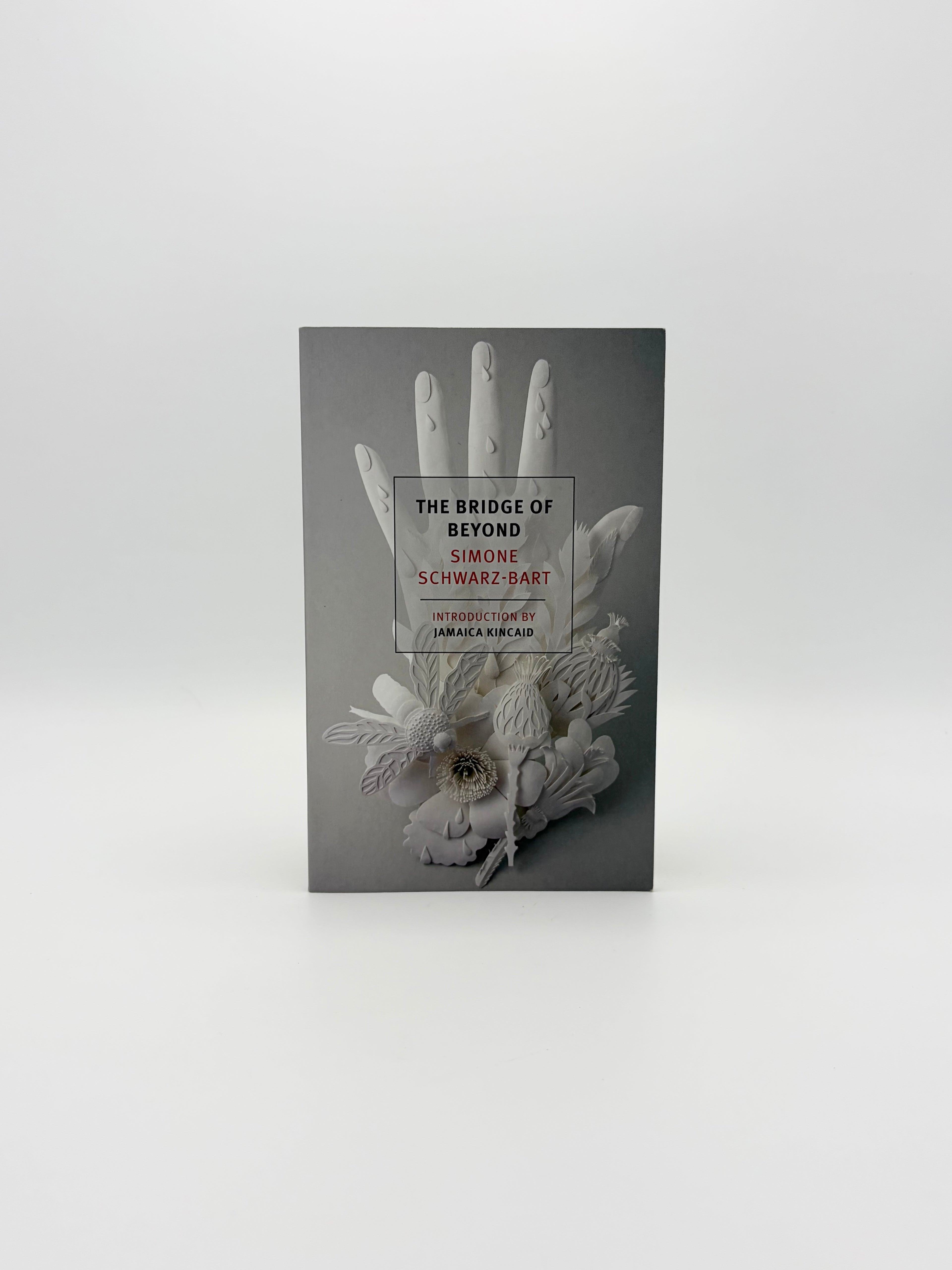 The Bridge of Beyond by Simone Schwarz-Bart - NYRB Classics