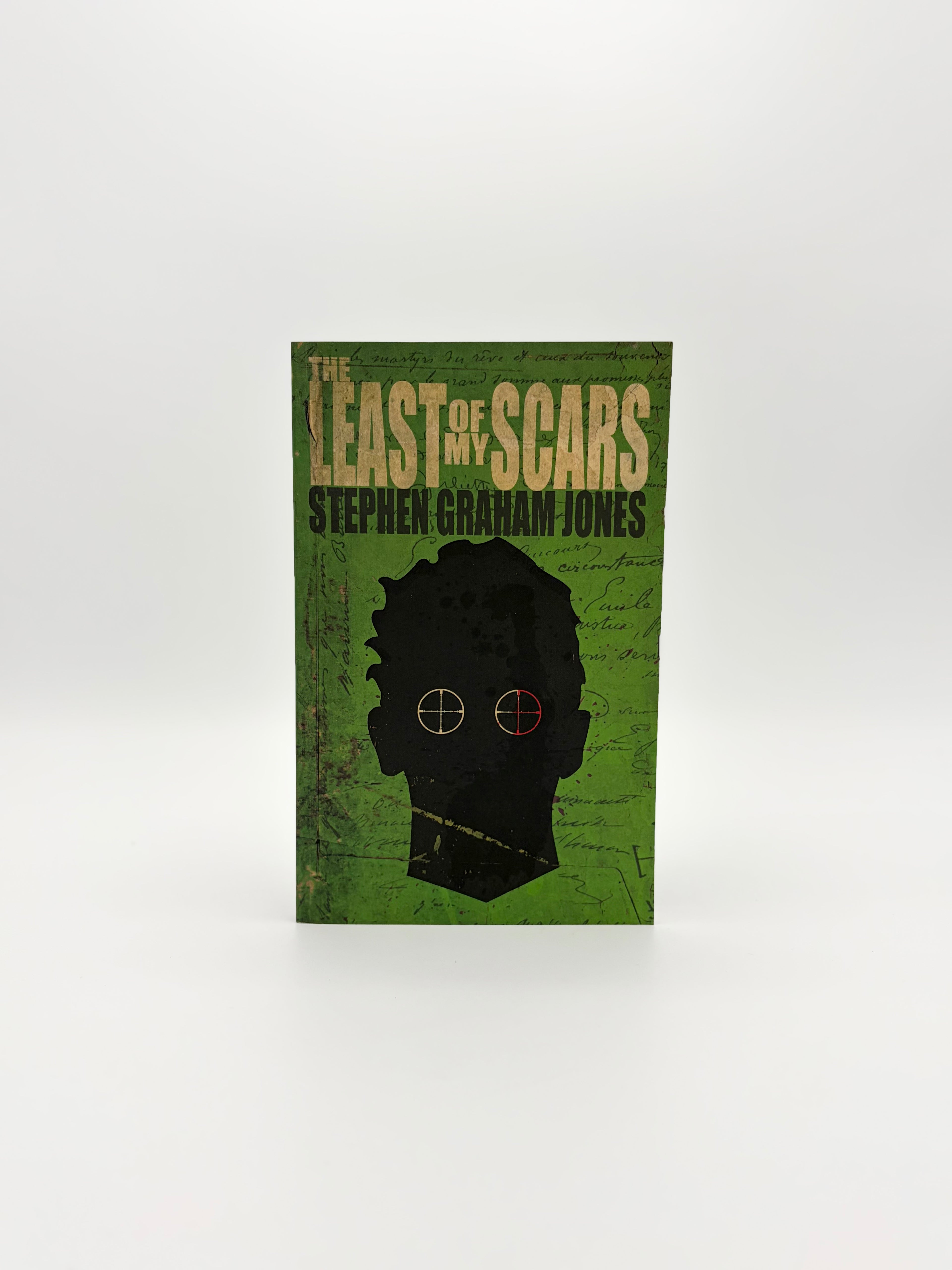 The Least of My Scars by Stephen Graham Jones