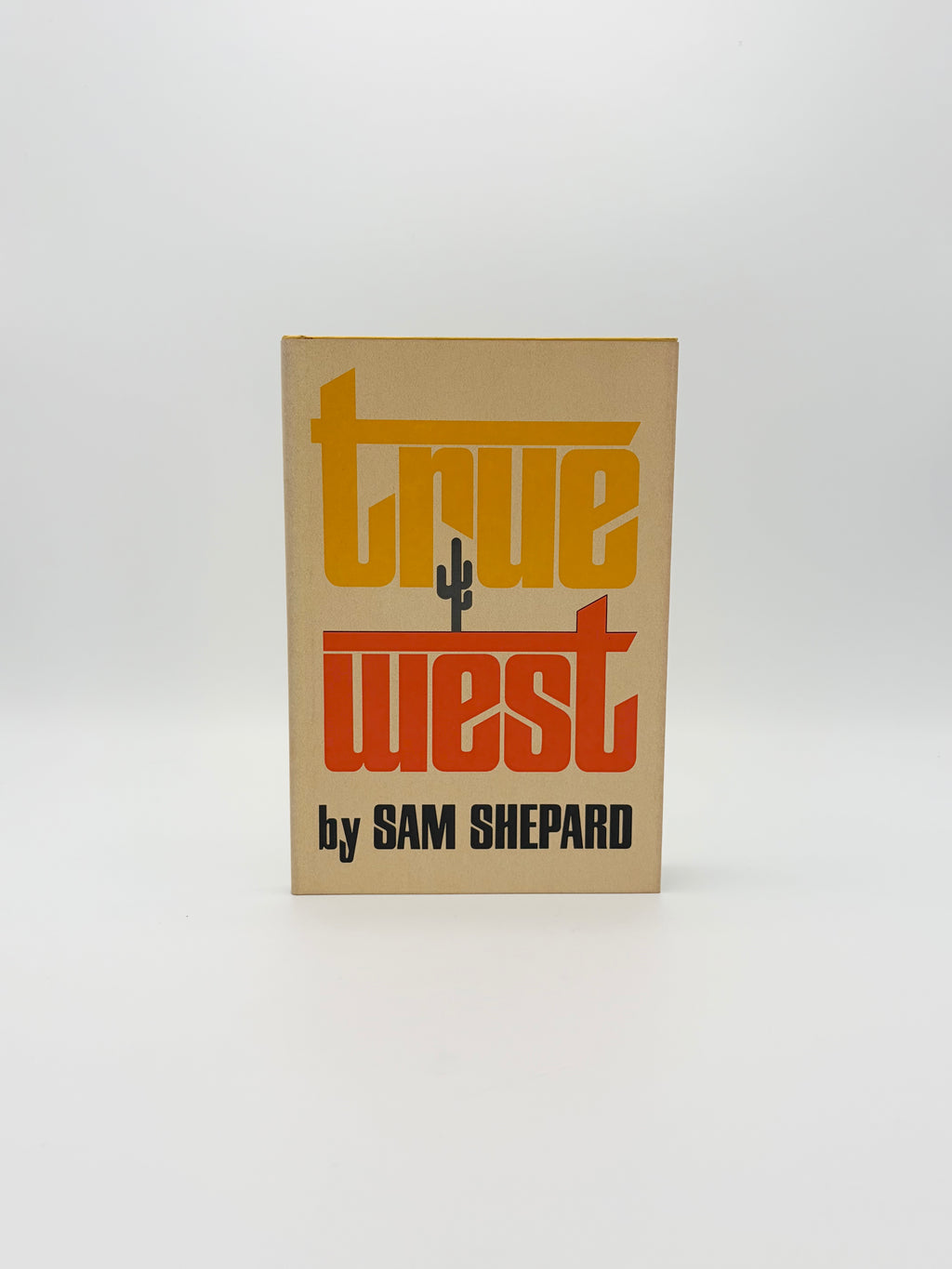 Fool for Love + True West by Sam Shepard