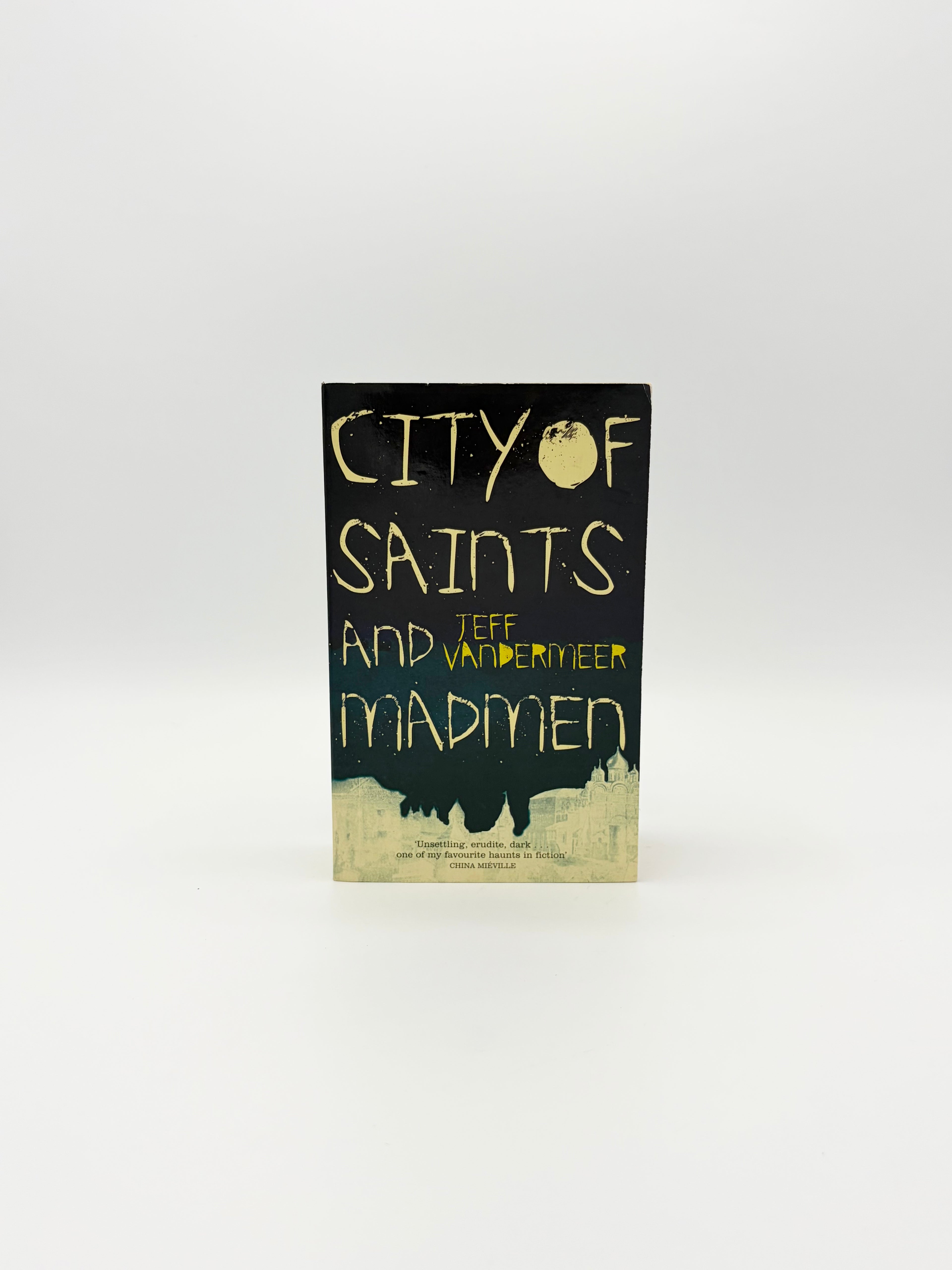 City of Saints and Madmen by Jeff Vandermeer
