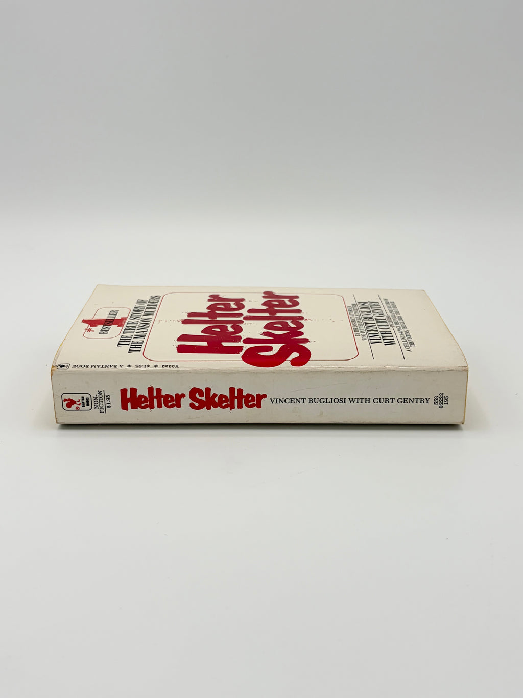 Helter Skelter - The True Story of the Manson Murders by Vincent Bugliosi with Curt Gentry
