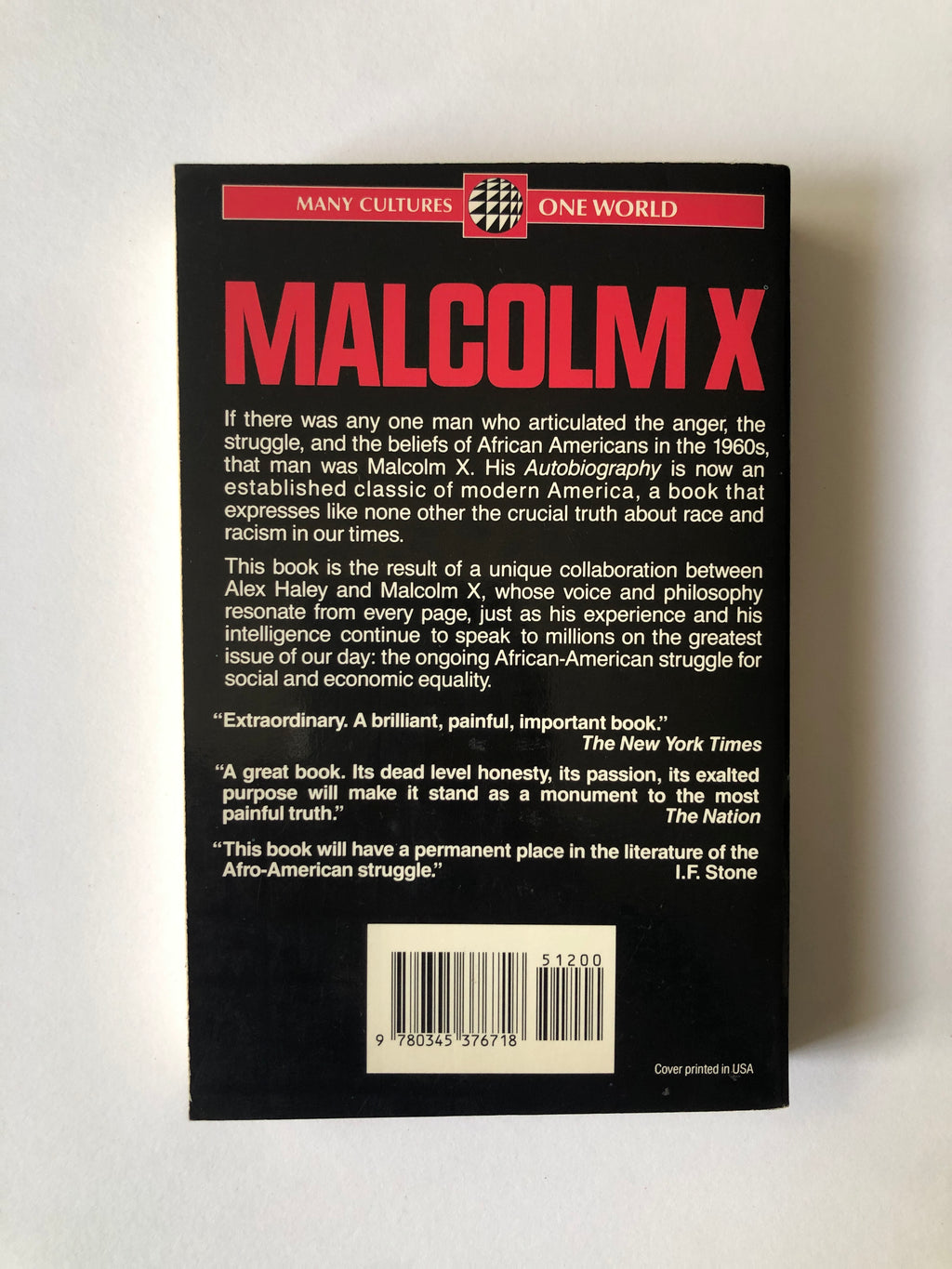 The Autobiography of Malcolm X as told to Alex Haley