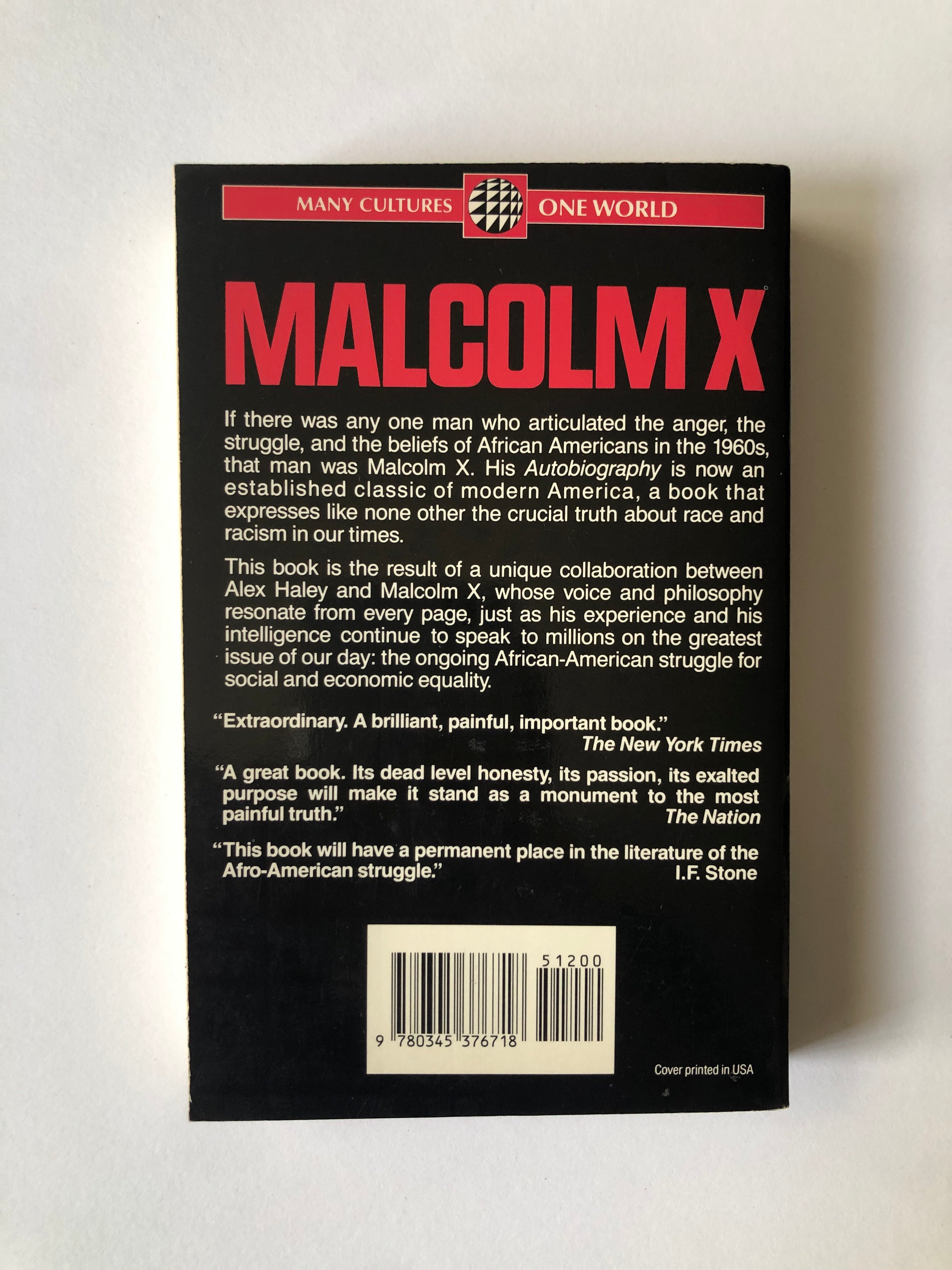 The Autobiography of Malcolm X as told to Alex Haley