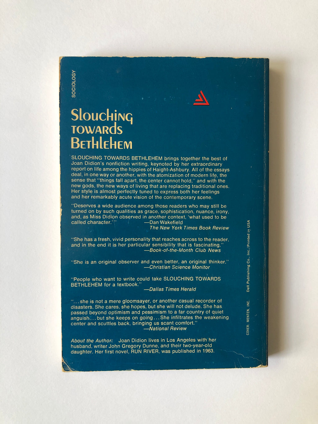 Slouching Towards Bethlehem by Joan Didion