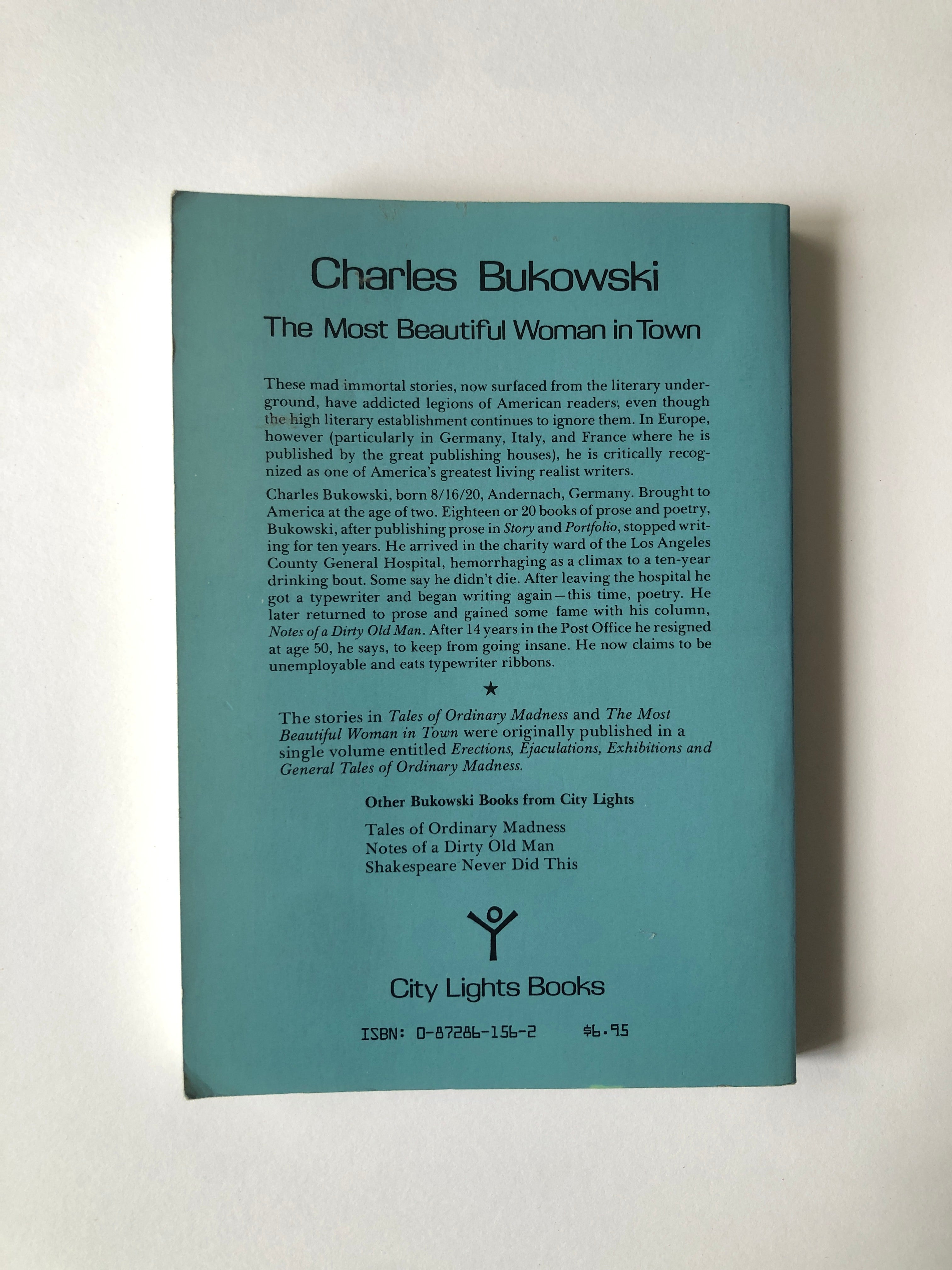 The Most Beautiful Woman in Town & Other Stories by Charles Bukowski