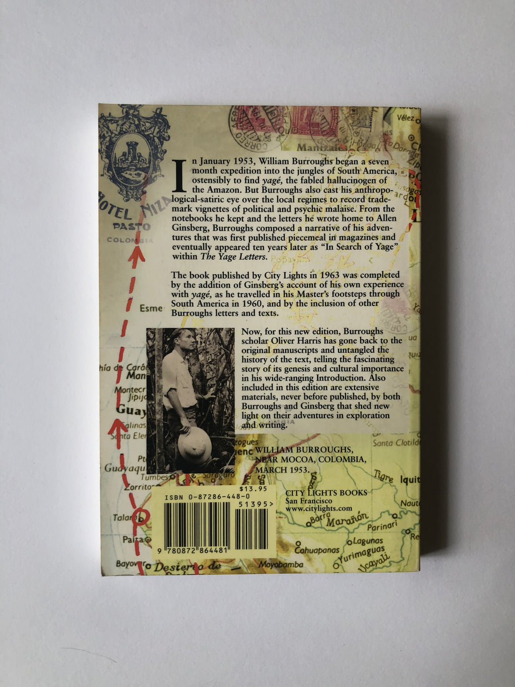 William Burroughs and Allen Ginsberg - The Yage Letters Redux Edited and with an introduction by Oliver Harris