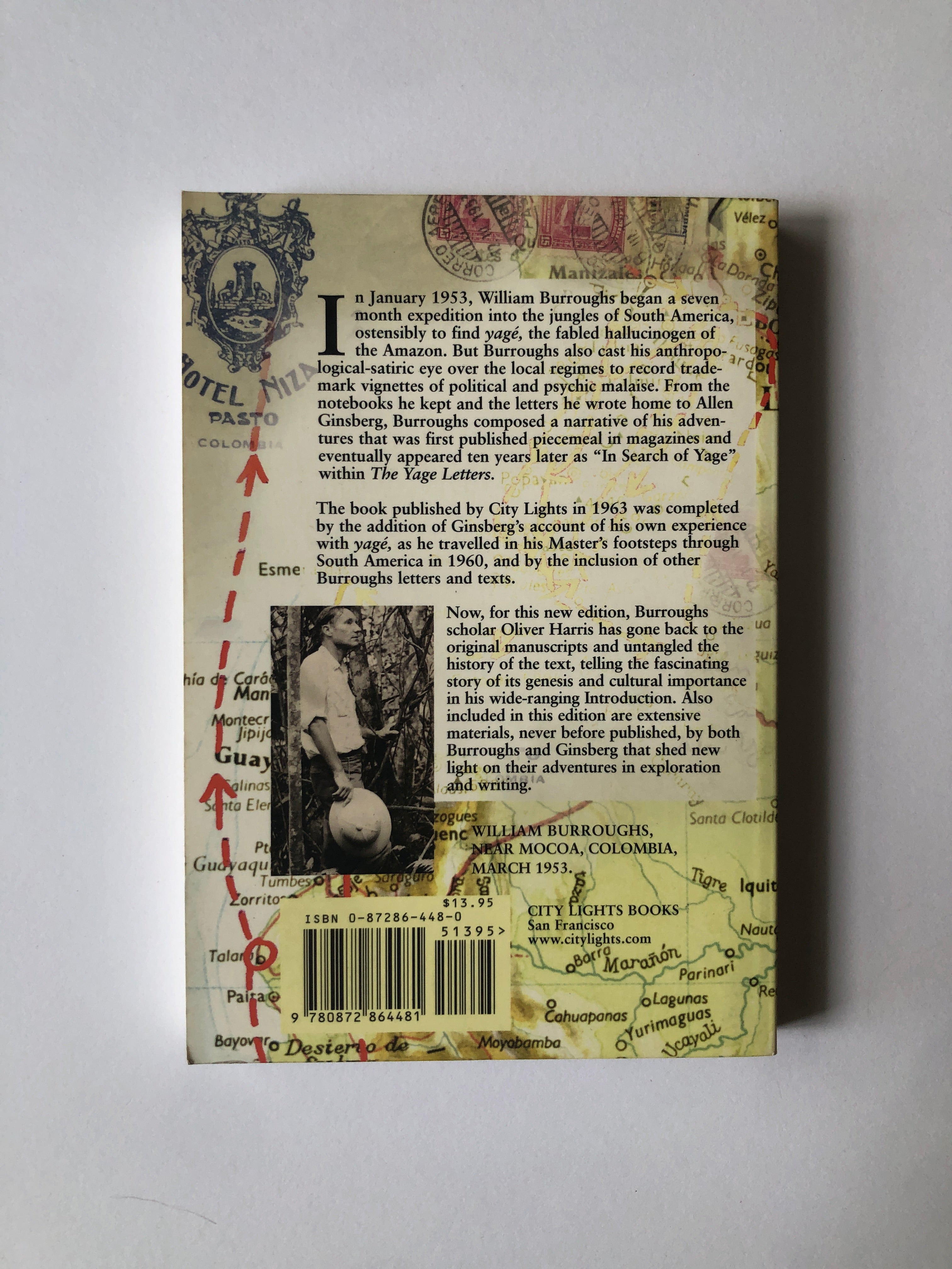 William Burroughs and Allen Ginsberg - The Yage Letters Redux Edited and with an introduction by Oliver Harris