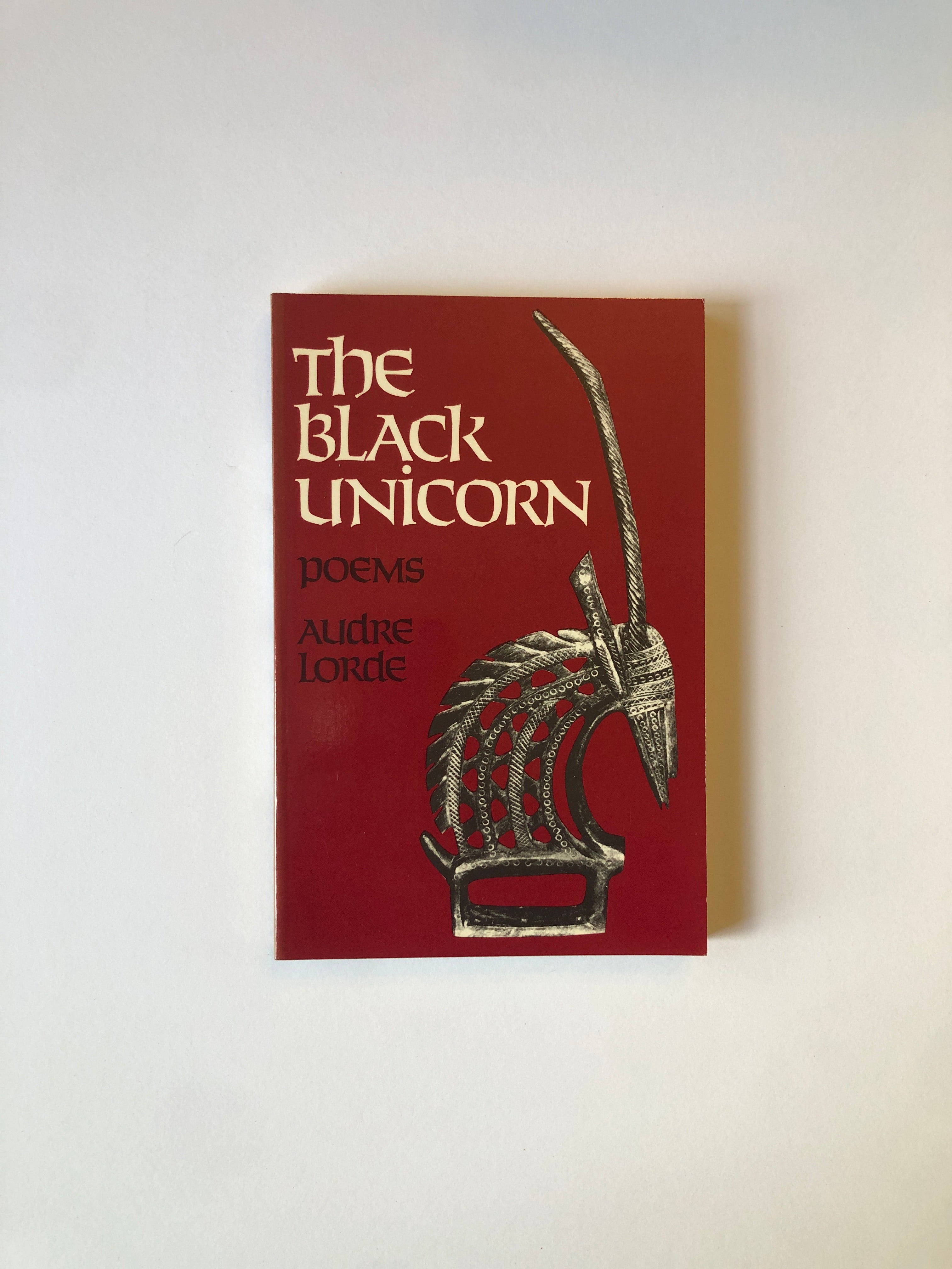 The Black Unicorn - Poems by Audre Lorde
