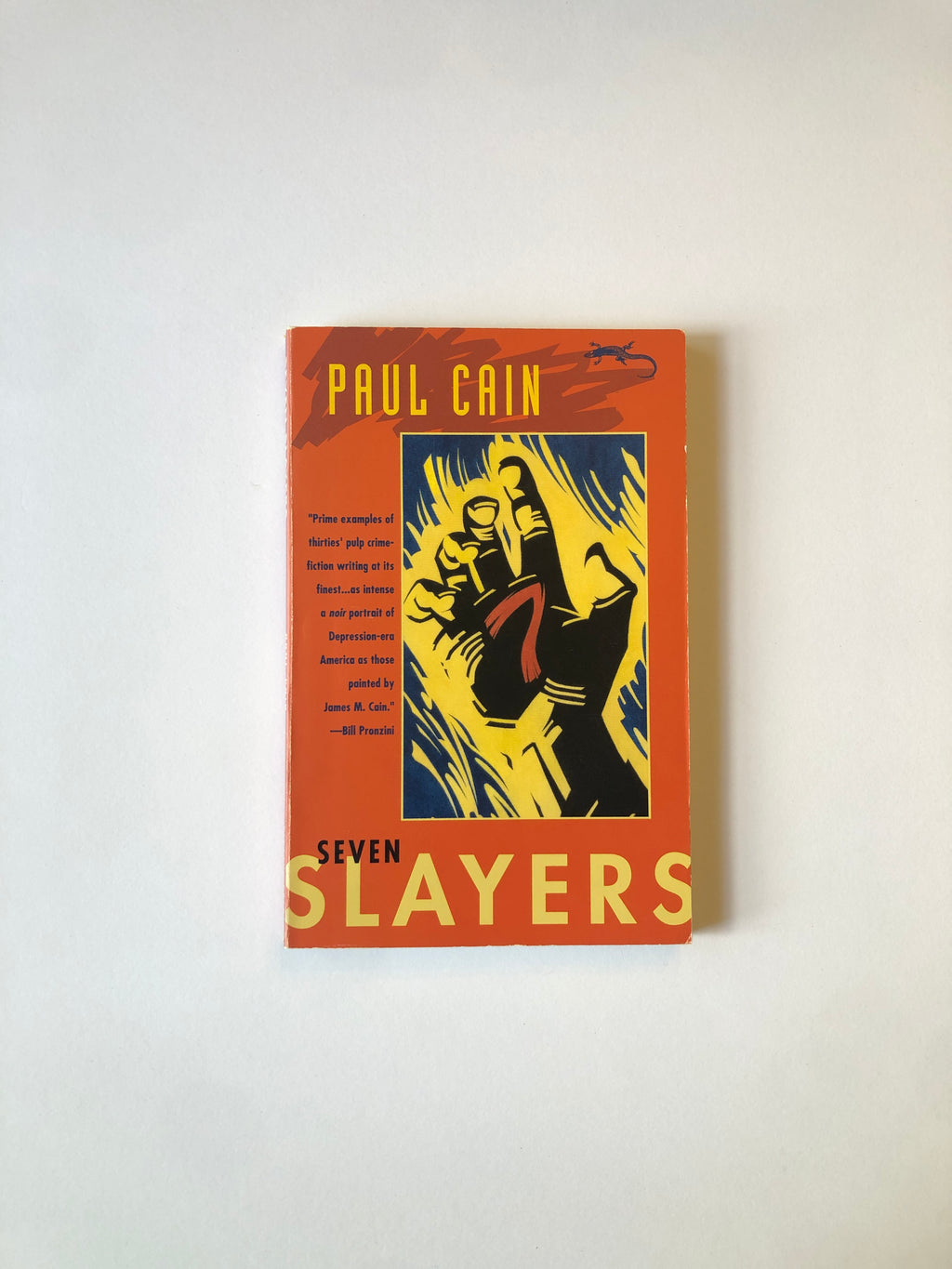 Seven Slayers by Paul Cain