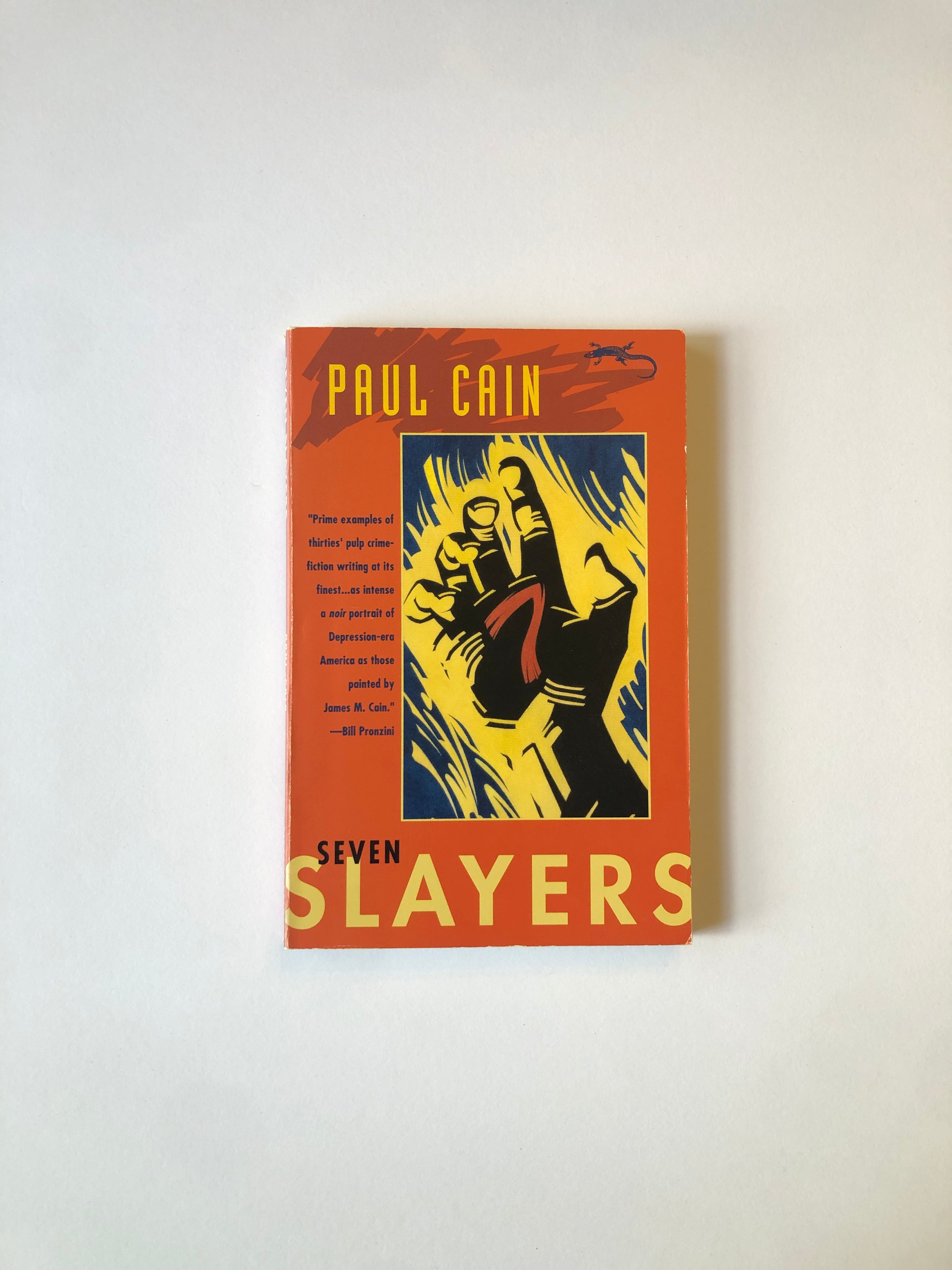 Seven Slayers by Paul Cain