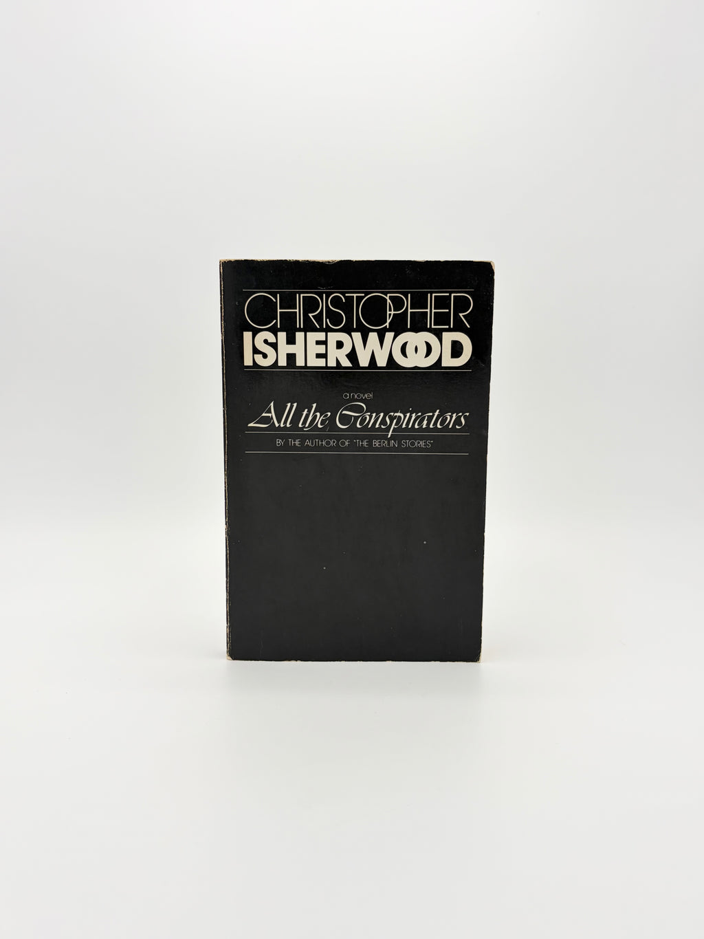 All the Conspirators by Christopher Isherwood