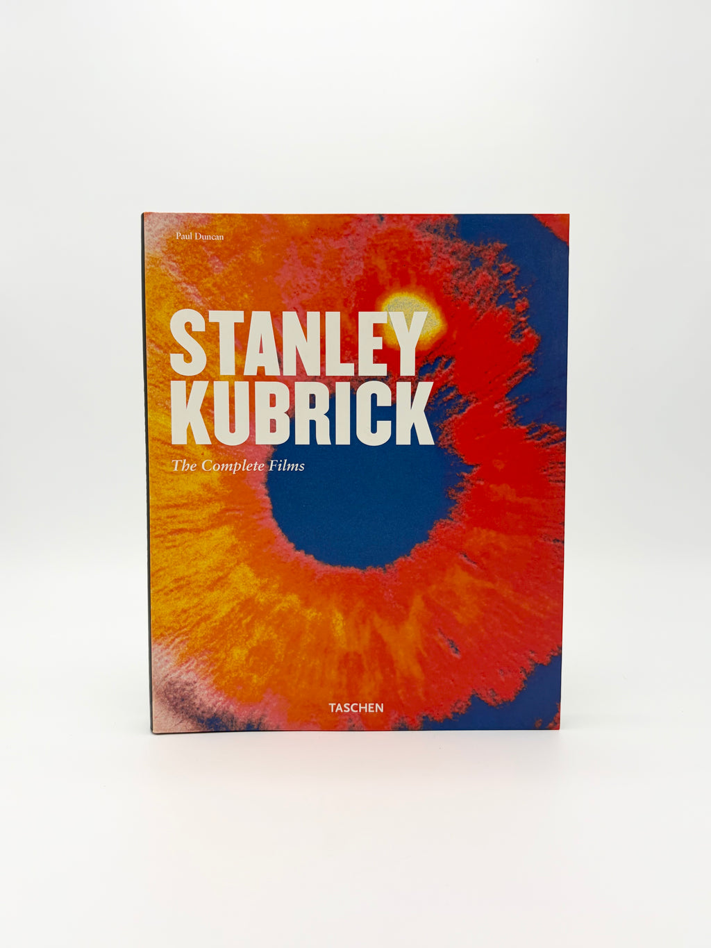 Stanley Kubrick - The Complete Films by Paul Duncan (Taschen)