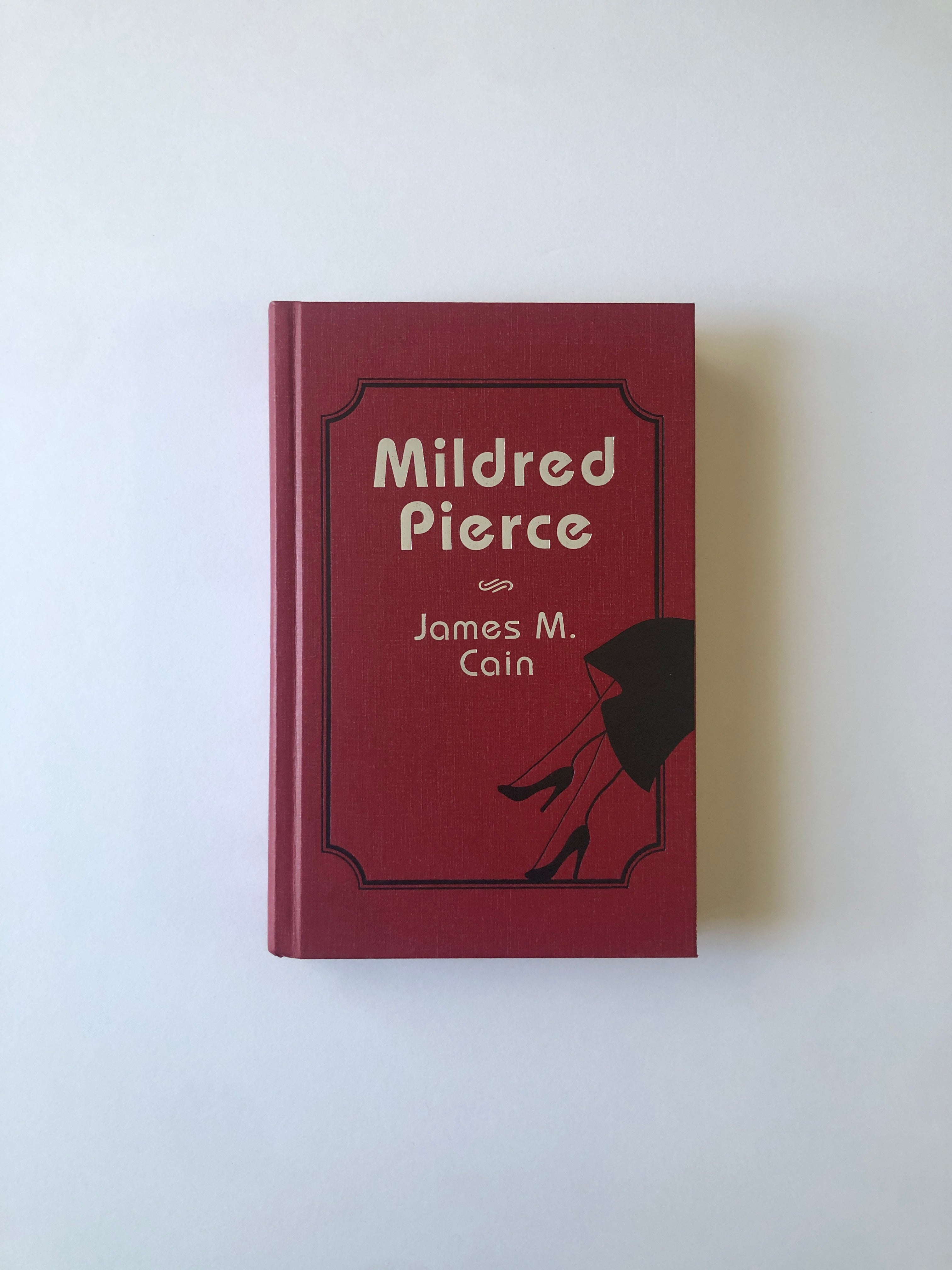 Mildred Pierce by James M. Cain