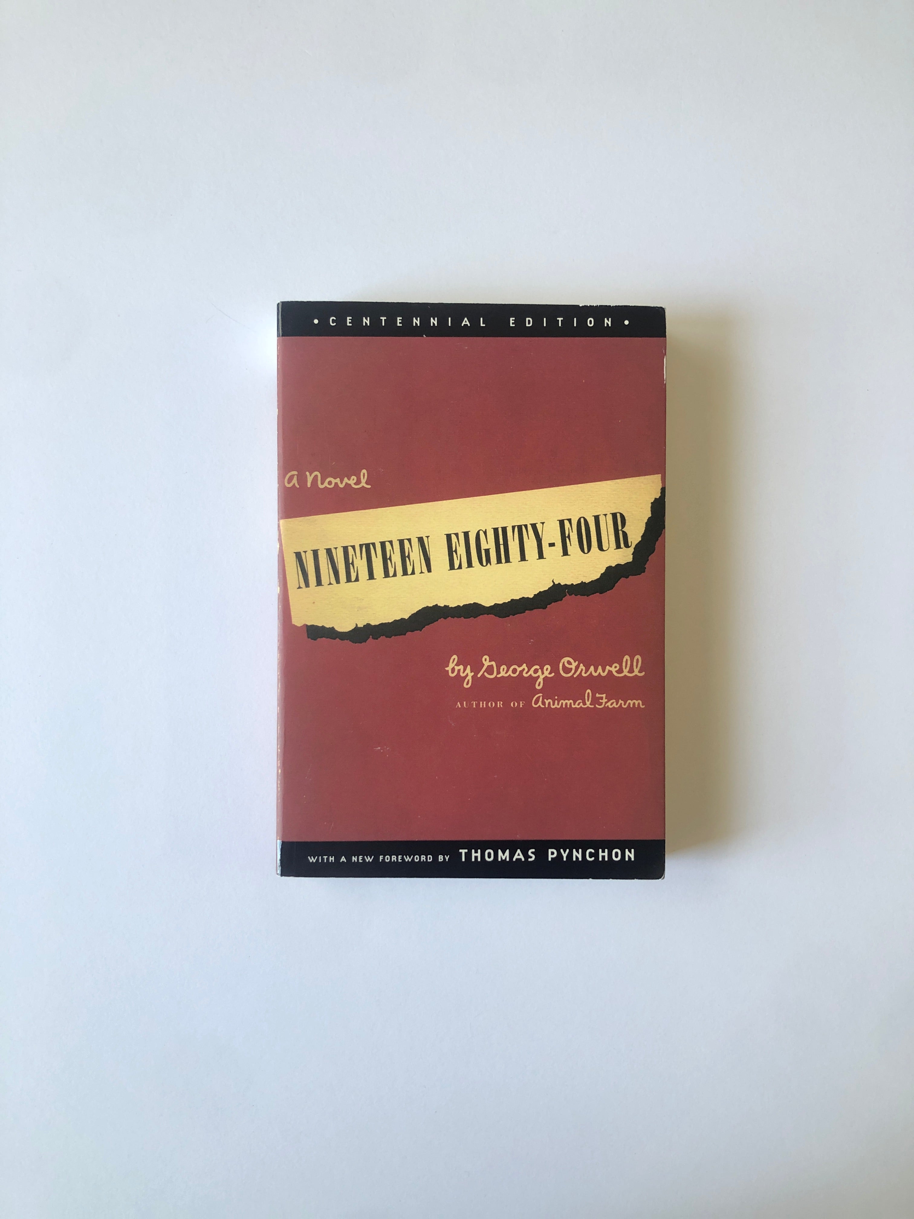 Nineteen Eighty-Four by George Orwell